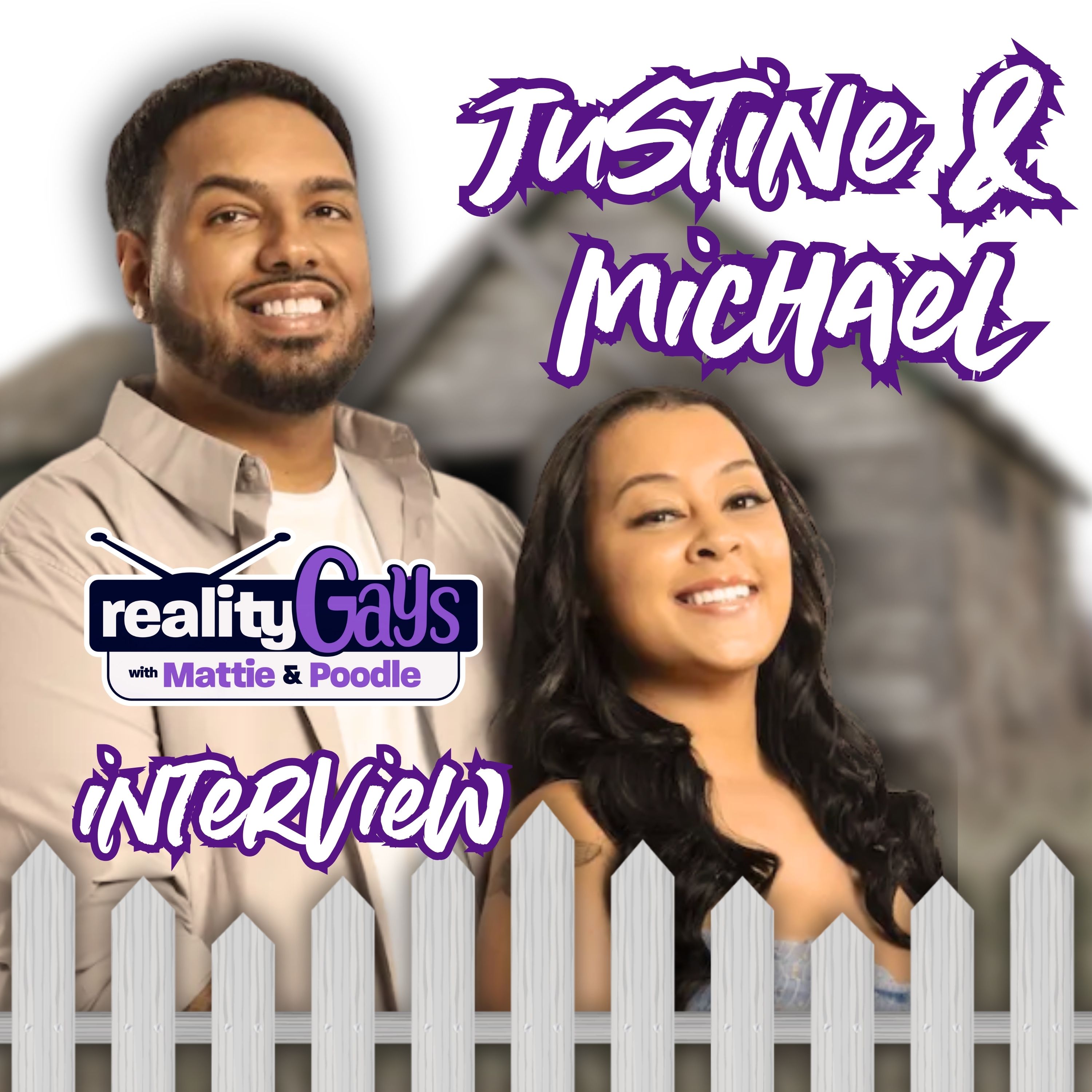 A Reality Gays Interview: Justine and Michael Uncensored! episode artwork