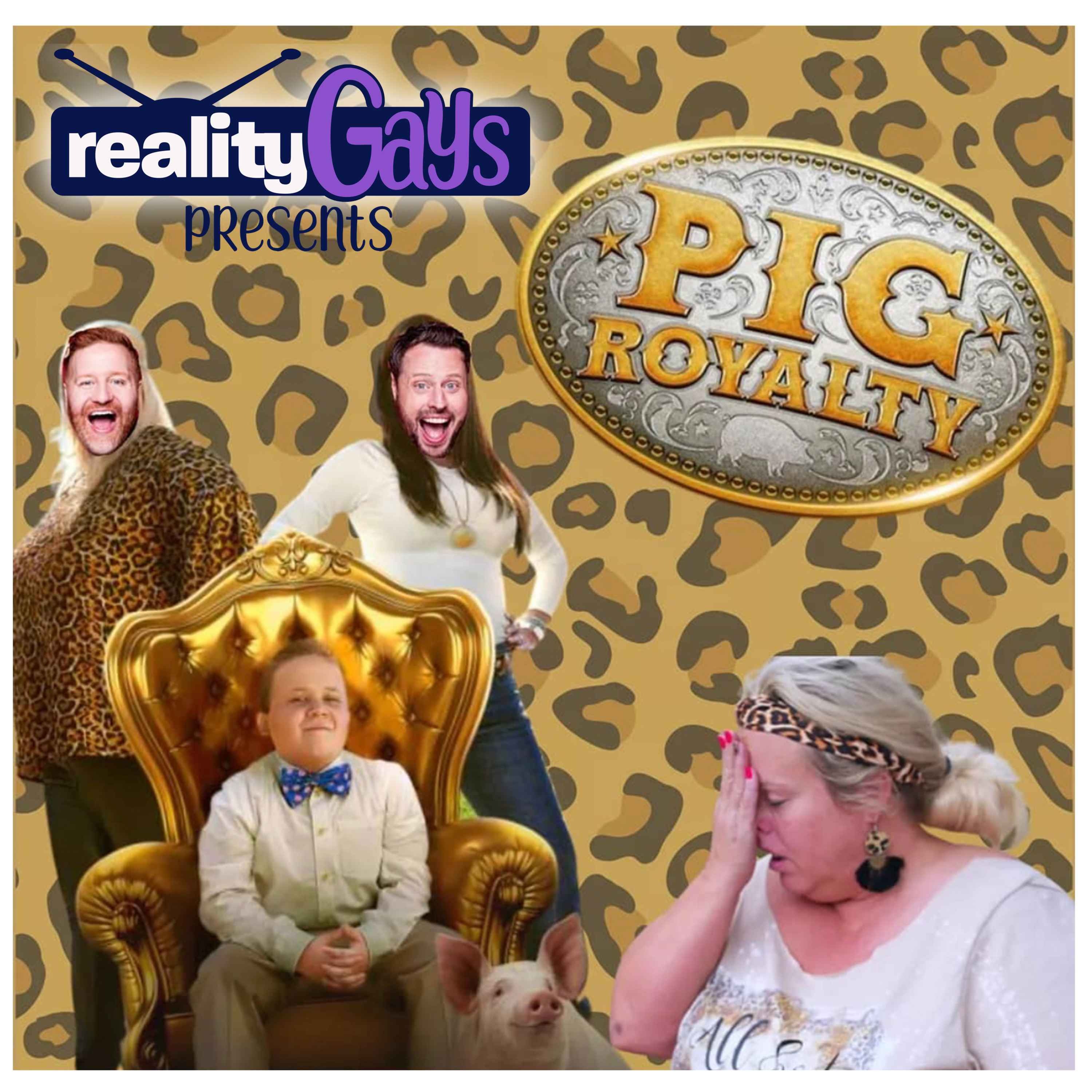 PIG ROYALTY: 0108 "Season Finale Game On!" episode artwork
