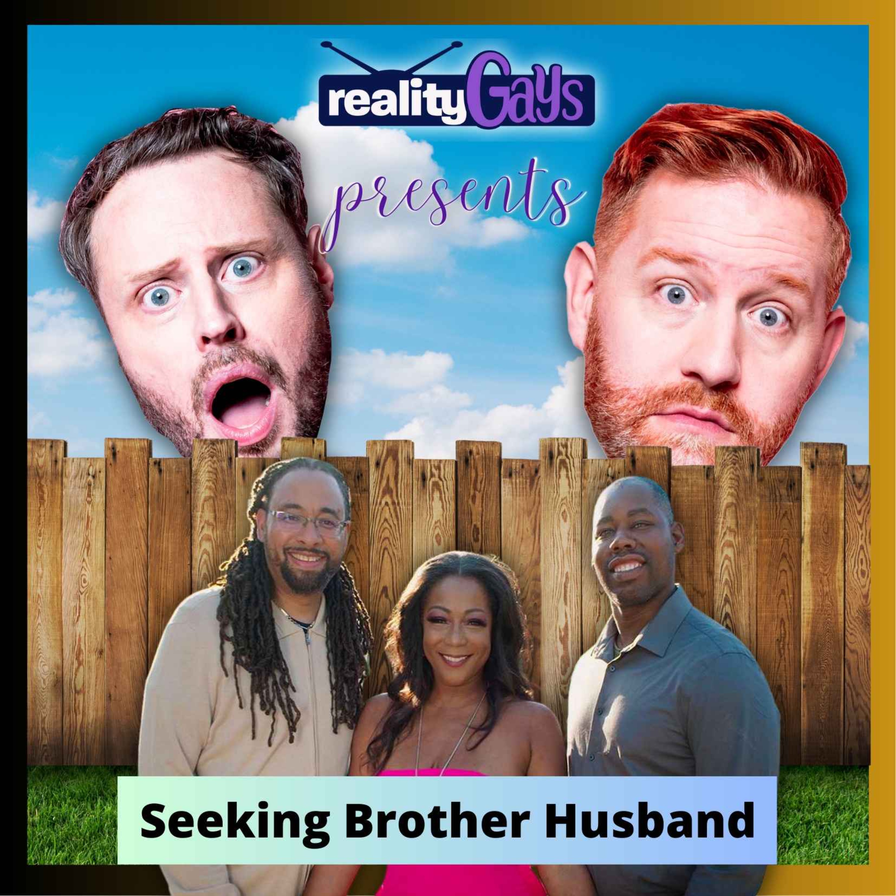 Seeking Brother Husband: 0101 "It's Raining Men" episode artwork