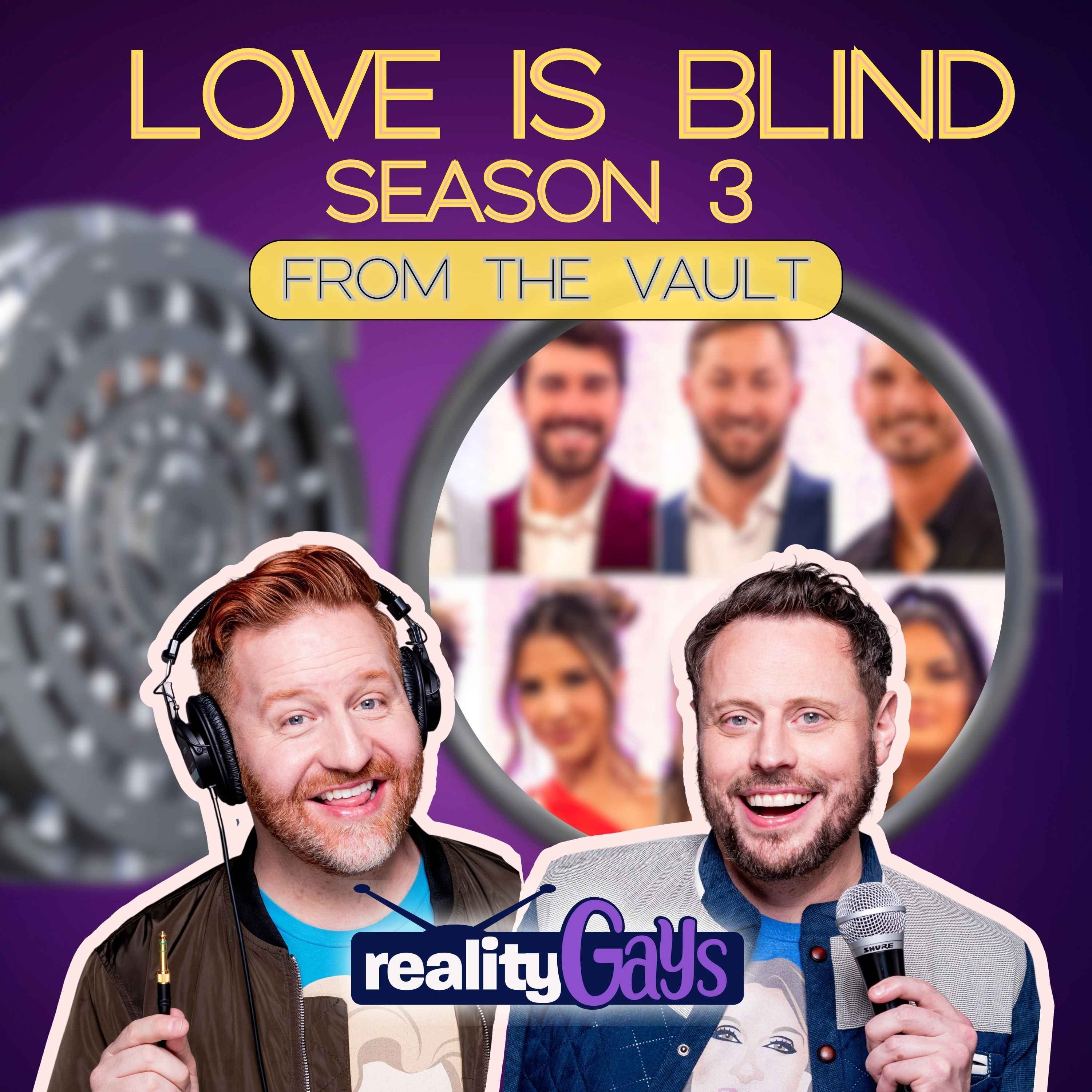 FROM THE VAULT LOVE IS BLIND: 0306 "Return to Reality" episode artwork