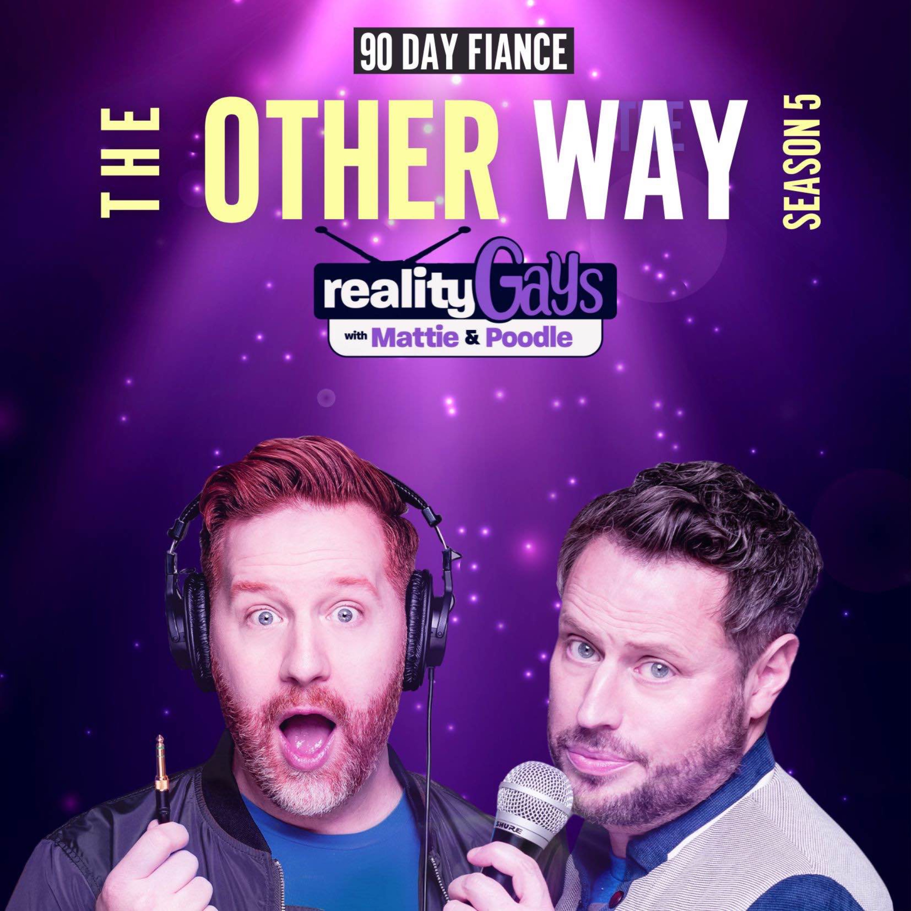 90 DAY FIANCÉ The Other Way: 0522 "Tell All Part 1" episode artwork