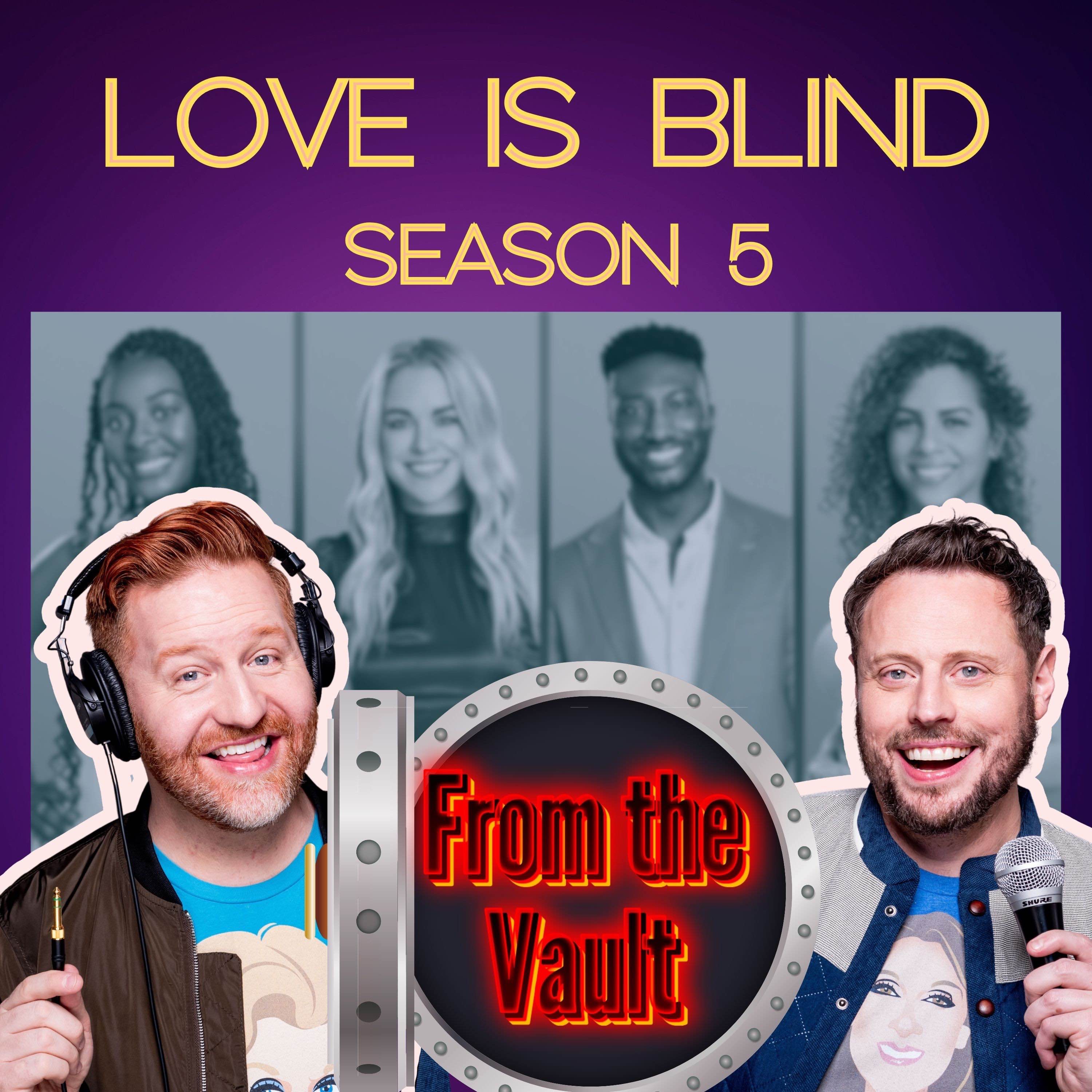 FROM THE VAULT: Love is Blind S503 "Blindsided" episode artwork