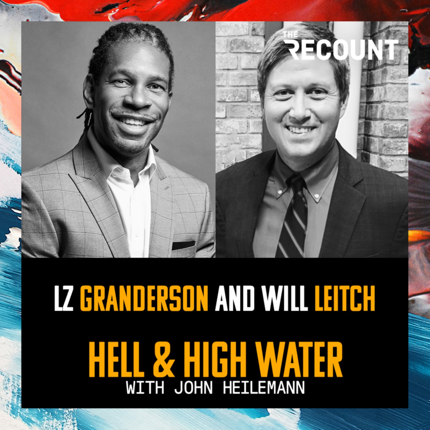 LZ Granderson and Will Leitch episode artwork