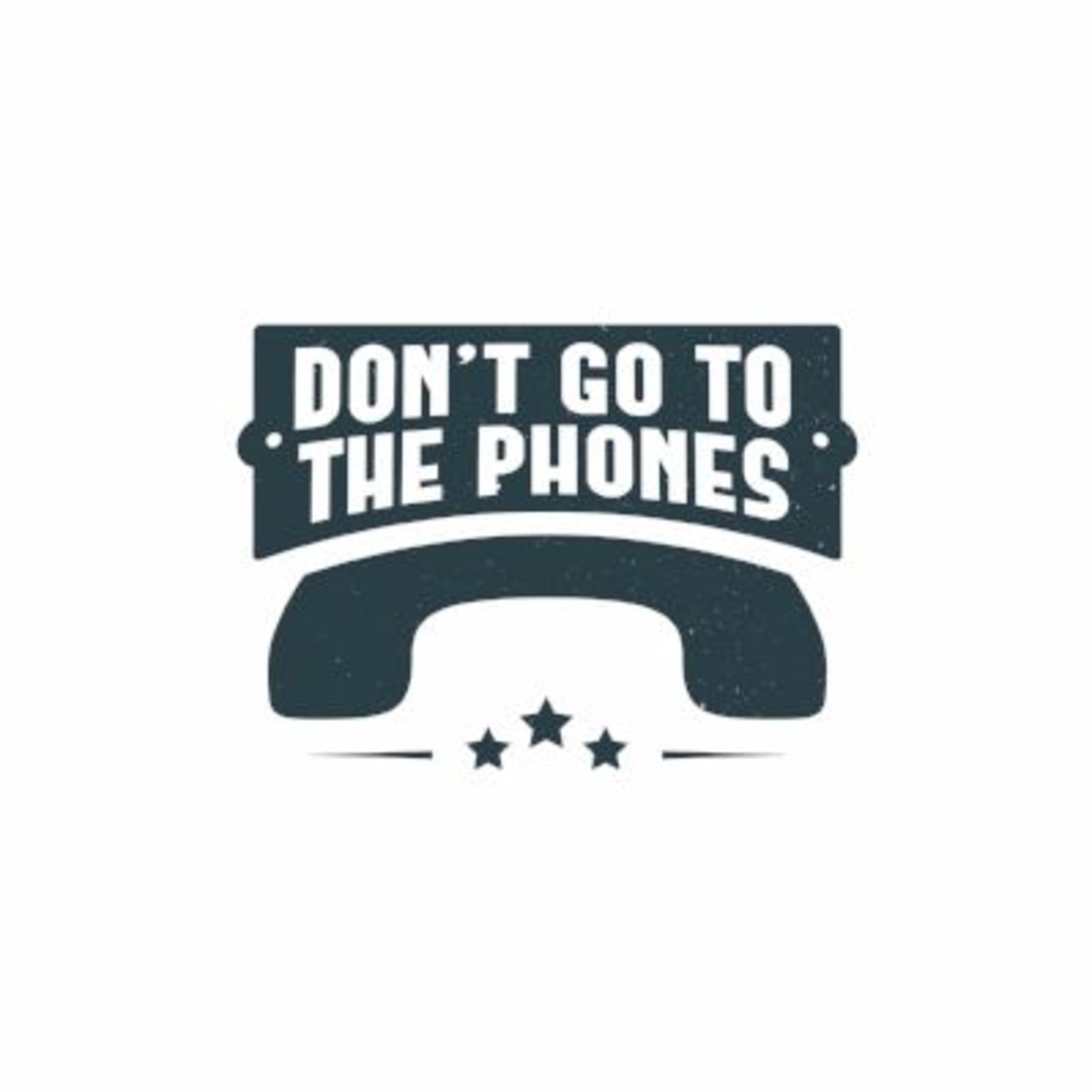 Dont Go To The Phones #2:  I Wanted Russell Wilson Too episode artwork