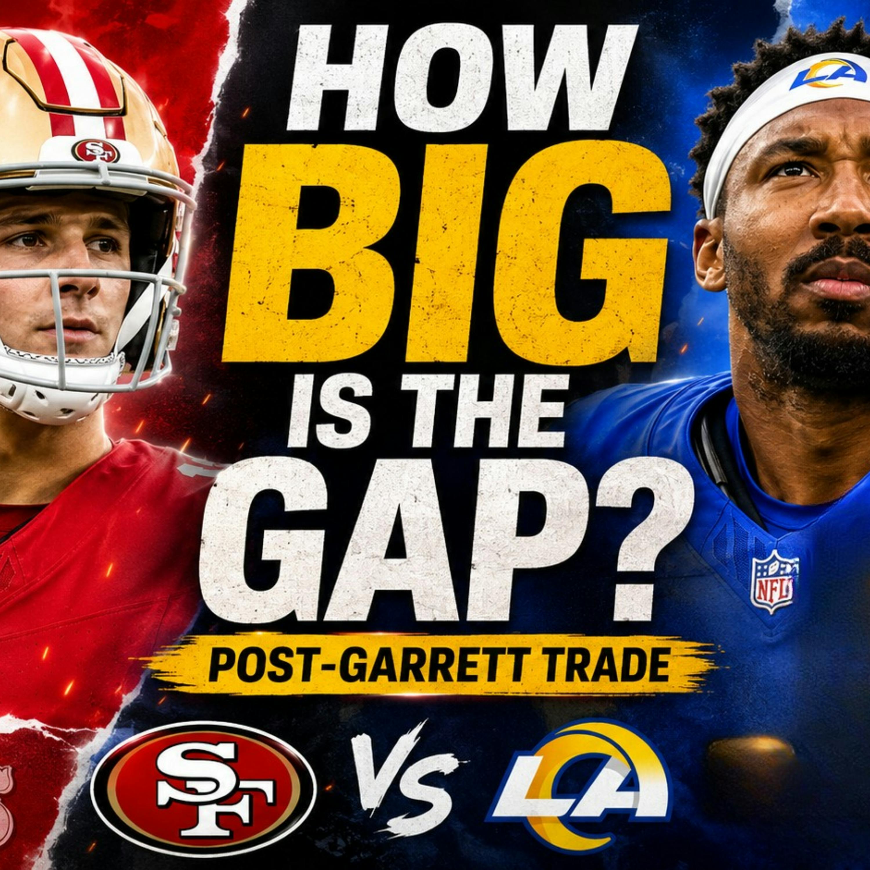 How big is the gap between the 49ers and the Rams with Jake Ellenbogen episode artwork
