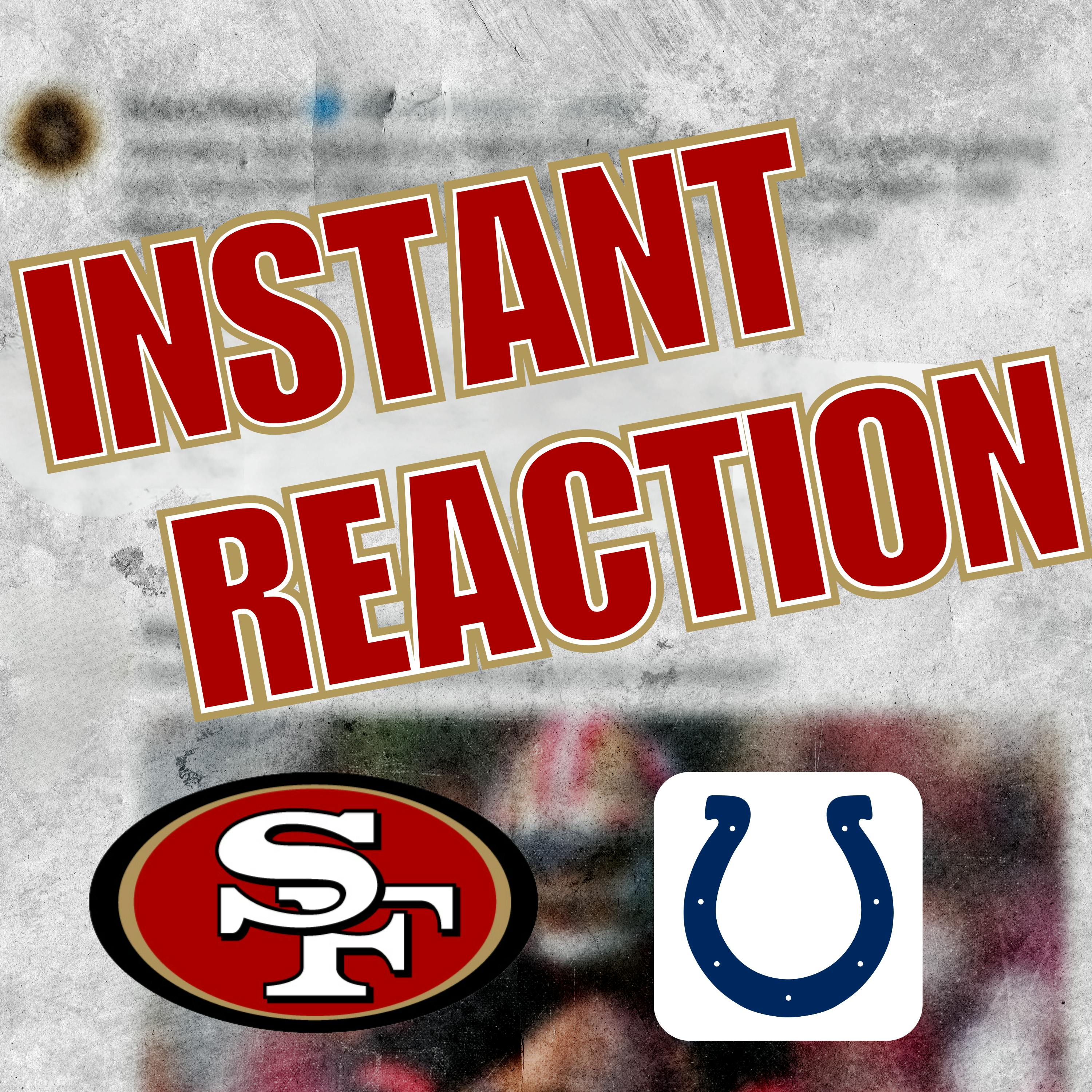 Instant Reaction: Brock Purdy DESTROYS the Colts defense for 11th win! episode artwork