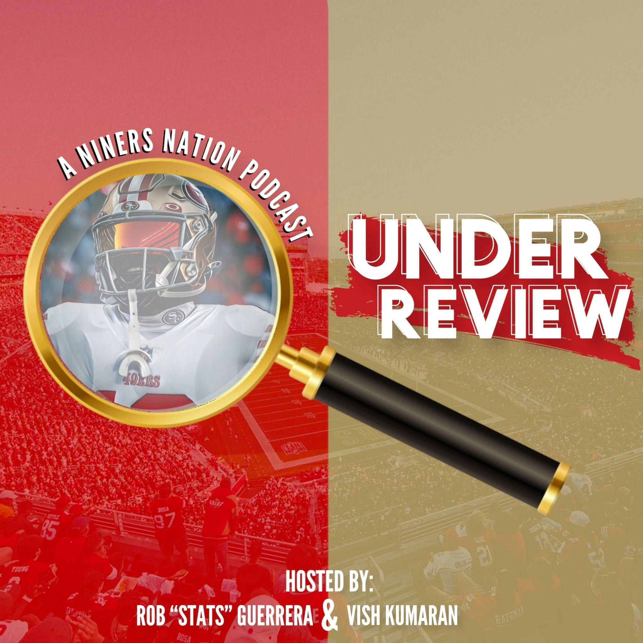 Under Review: Why the 49ers haven't peaked yet + f*@k the Cowboys episode artwork