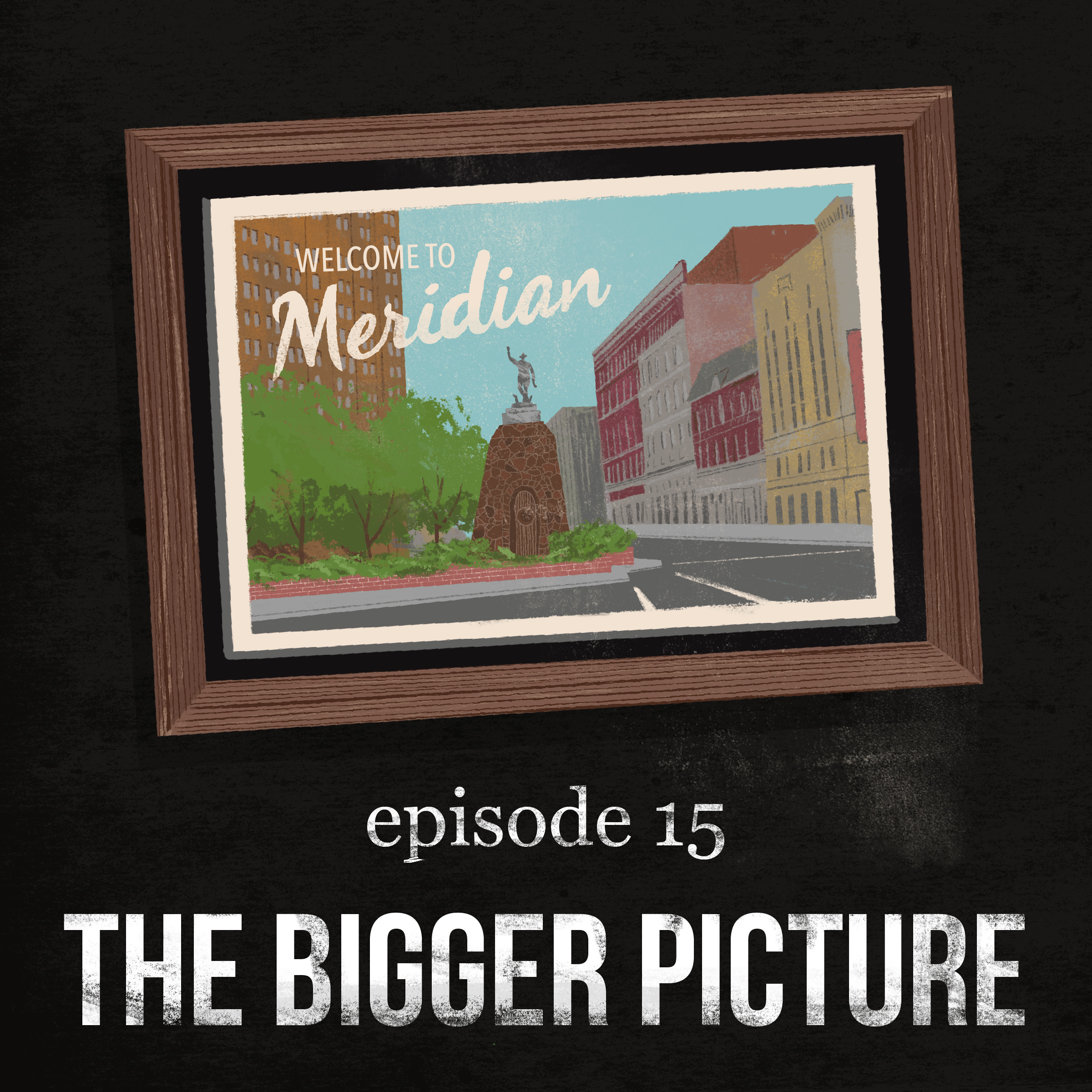 The Bigger Picture | 15 episode artwork