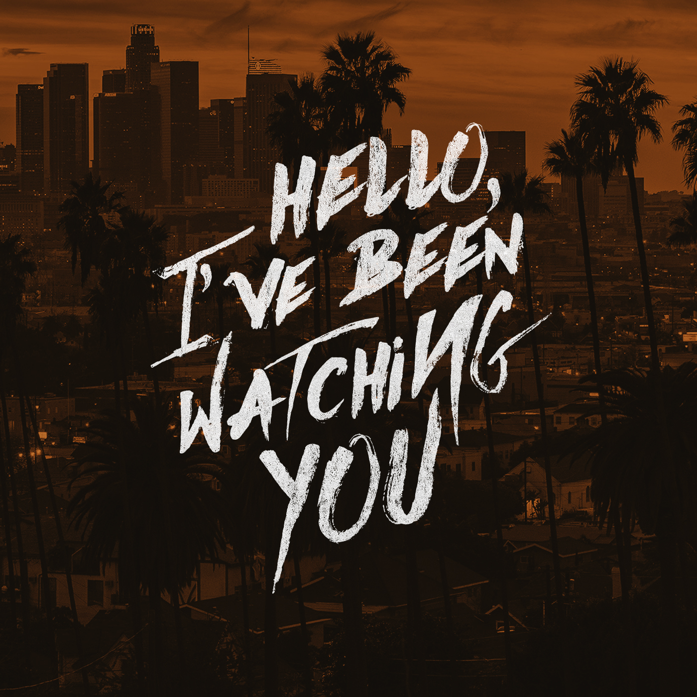 Hello, I’ve Been Watching You [9] artwork