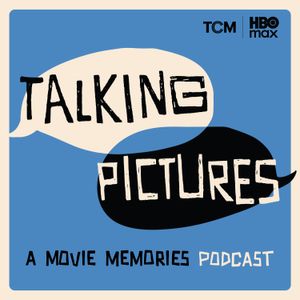 Your Next Listen: Talking Pictures podcast