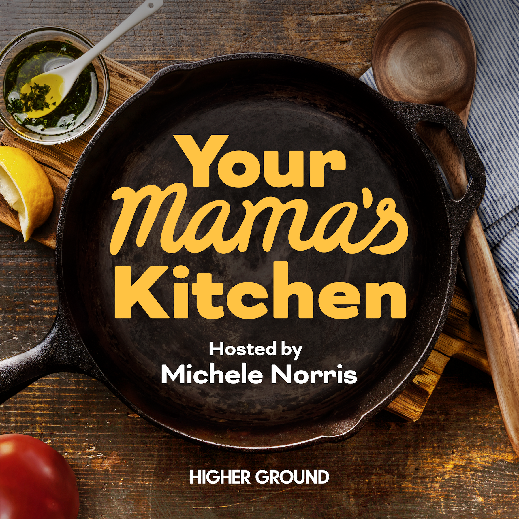 Welcome to Your Mama’s Kitchen