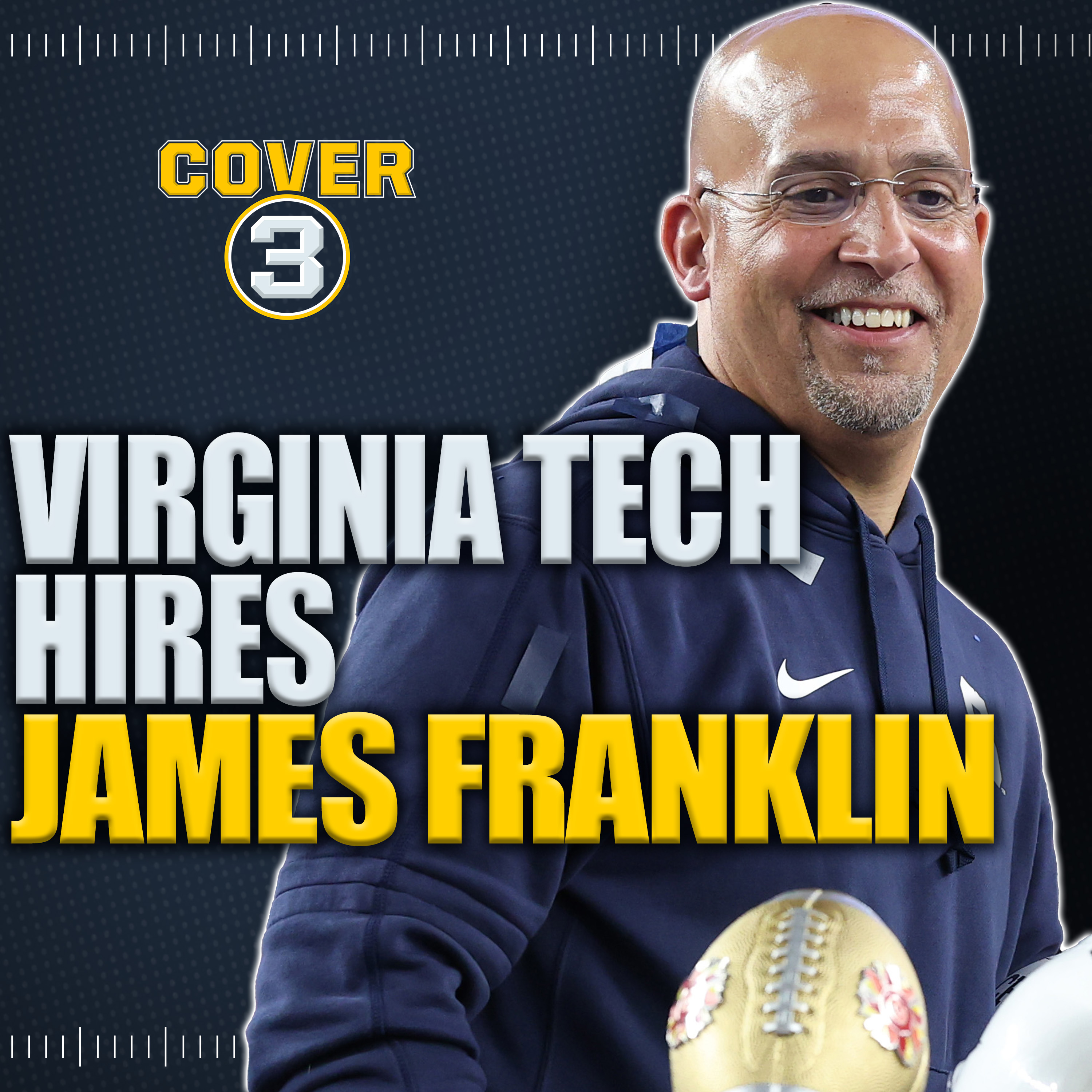 🚨 Virginia Tech Hiring James Franklin As Head Coach | Cover 3 College Football episode artwork