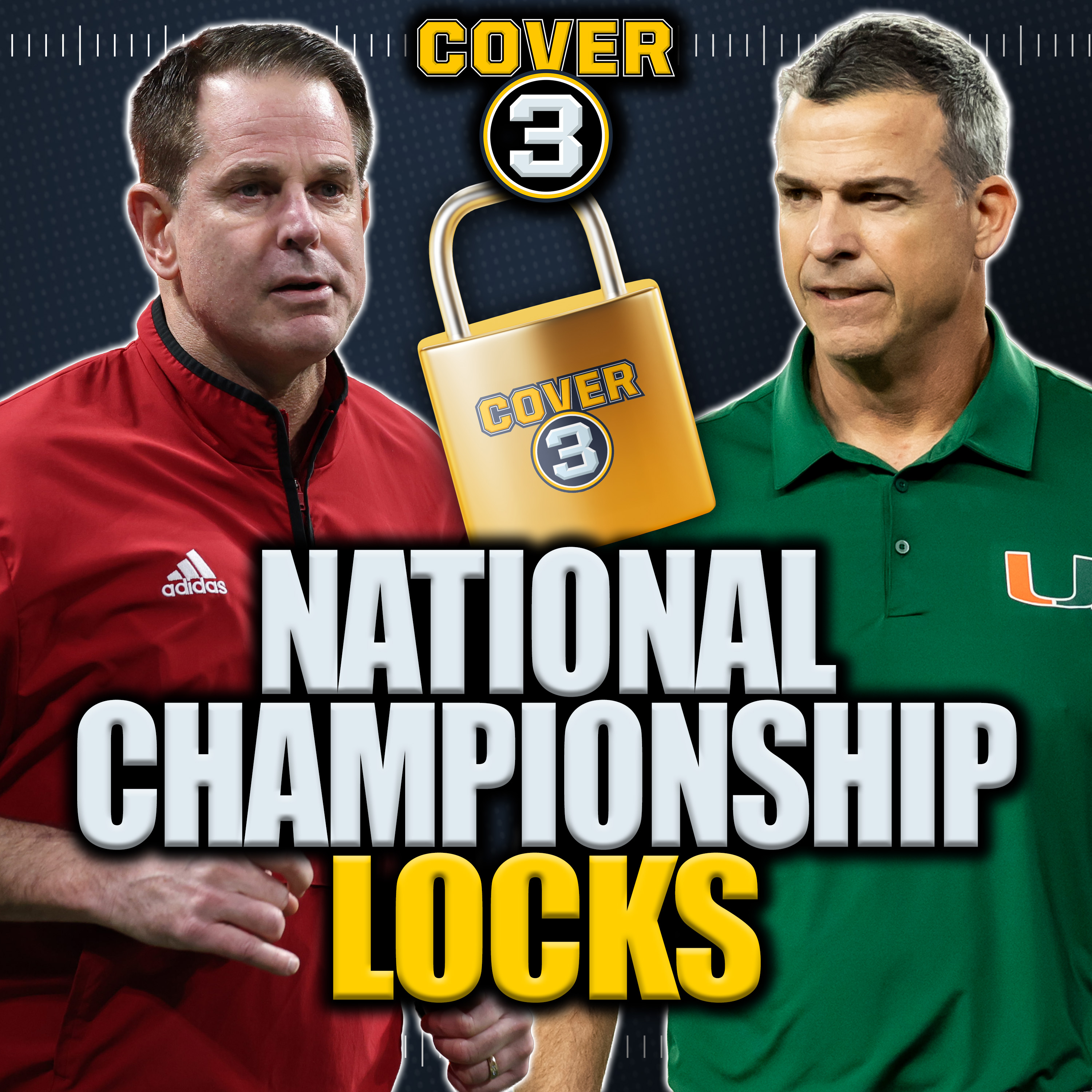 National Championship LOCKS: Best Bets, Odds & Picks for Indiana vs. Miami episode artwork