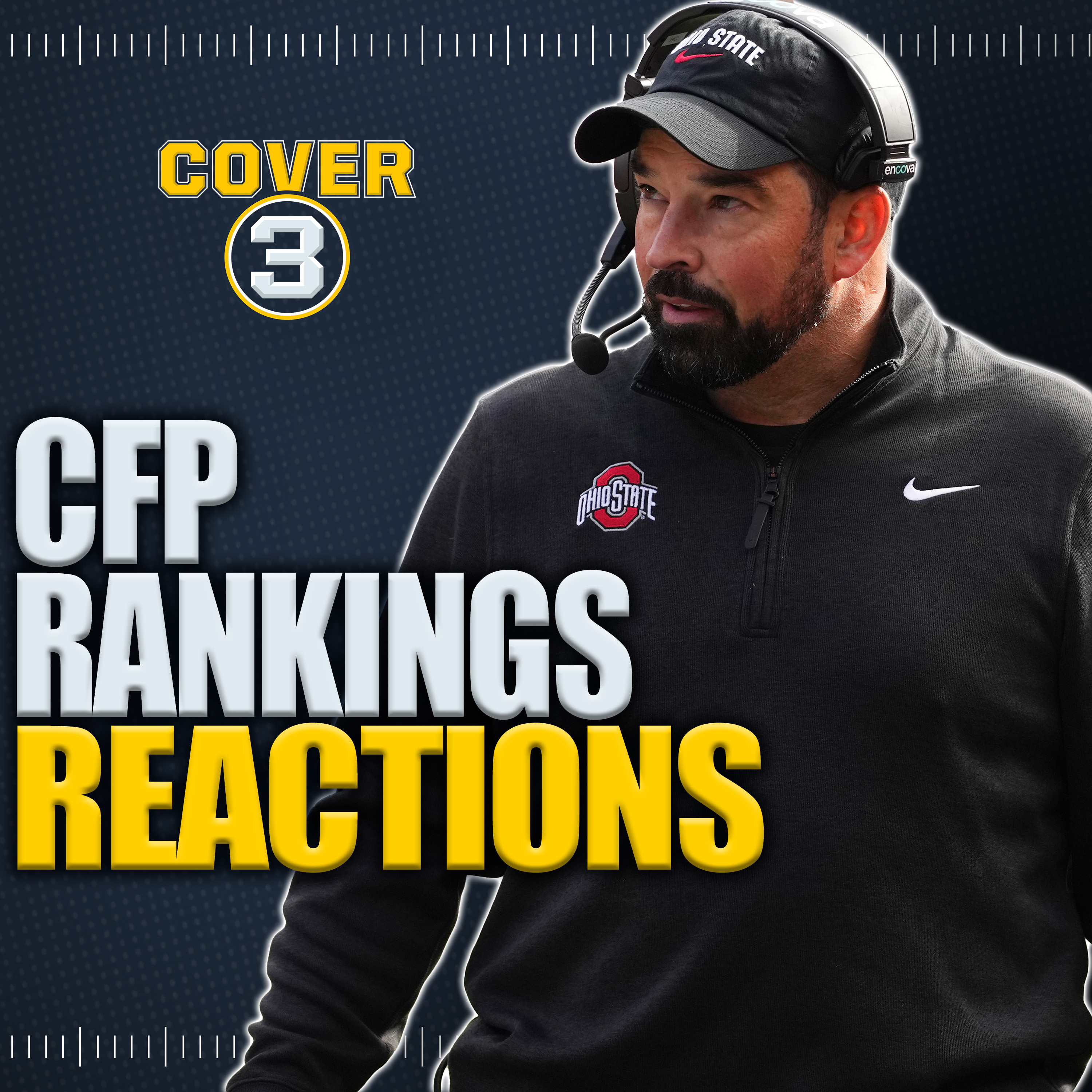 College Football Playoff Rankings Reaction: Who Makes The CFP? | Cover 3 episode artwork