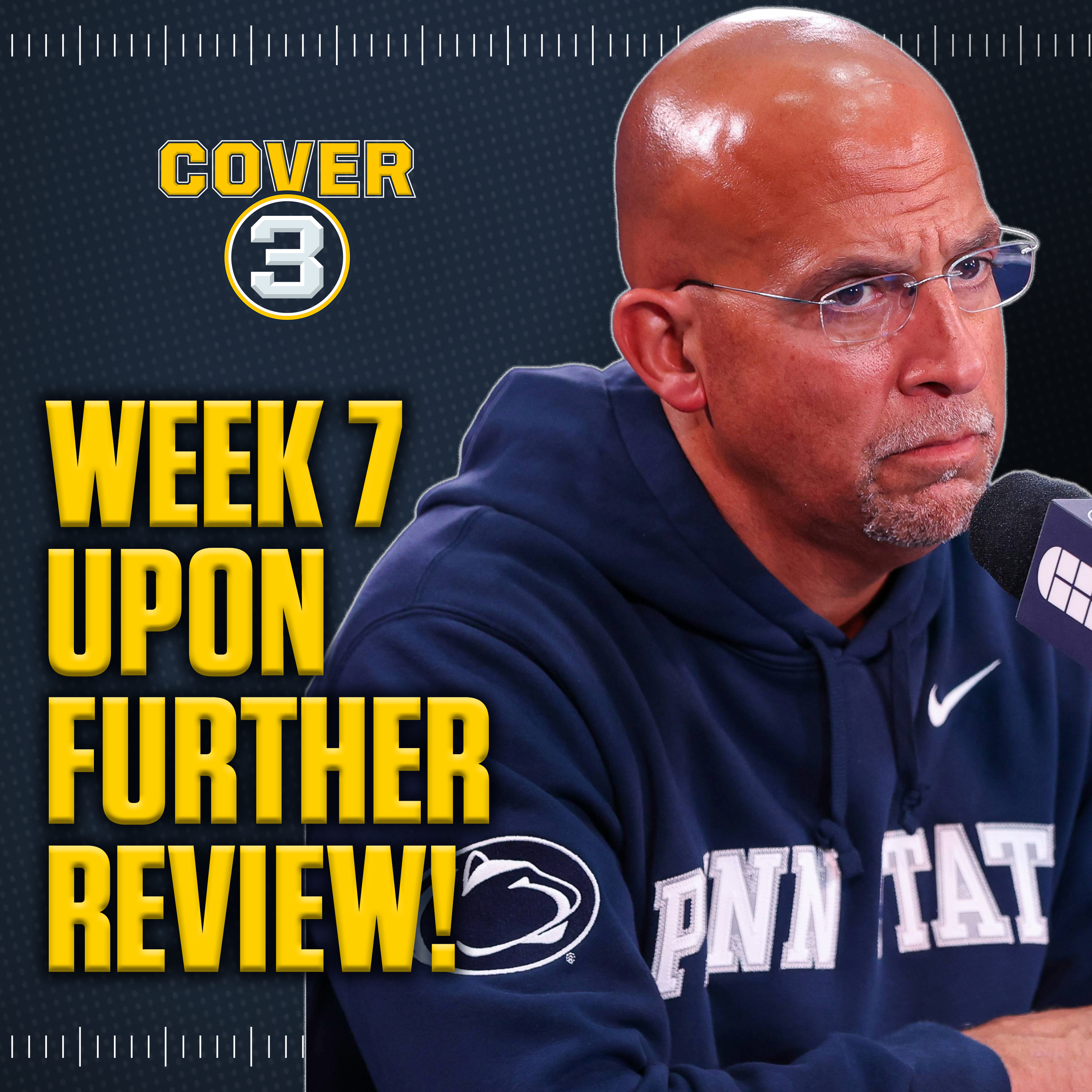 Upon Further Review: James Franklin-Penn State fallout, AP top 25 poll reaction, CFP Projections! episode artwork