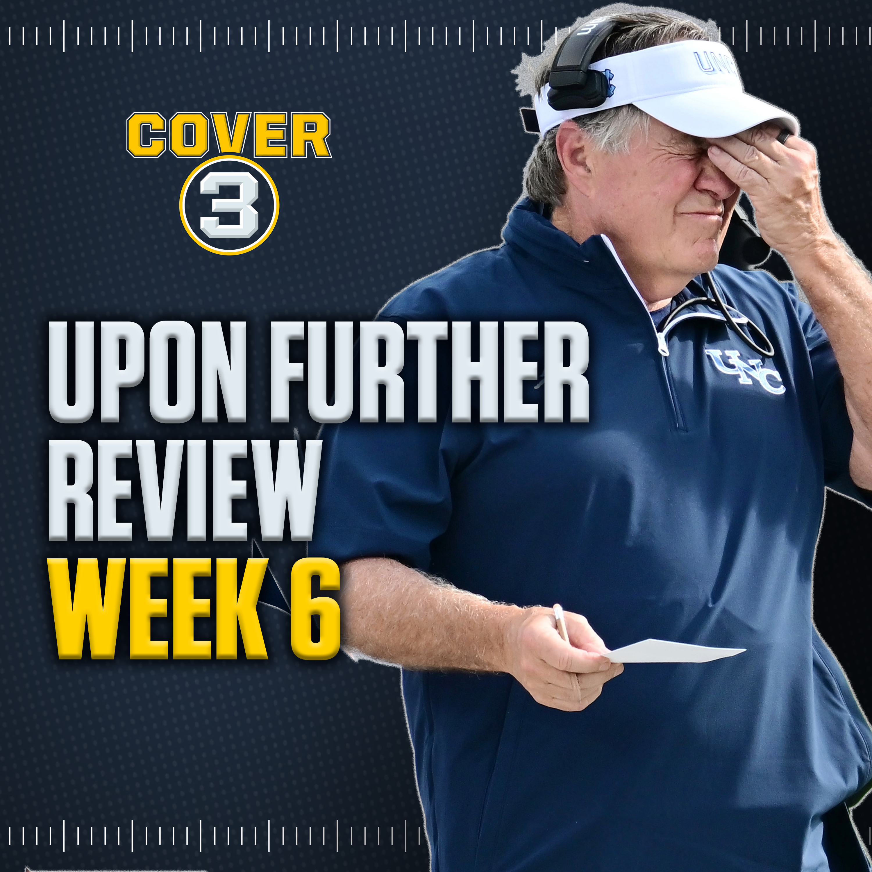 Upon Further Review: Texas & Penn State fall from AP Top 25, updated CFP Projections, Belichick mess episode artwork
