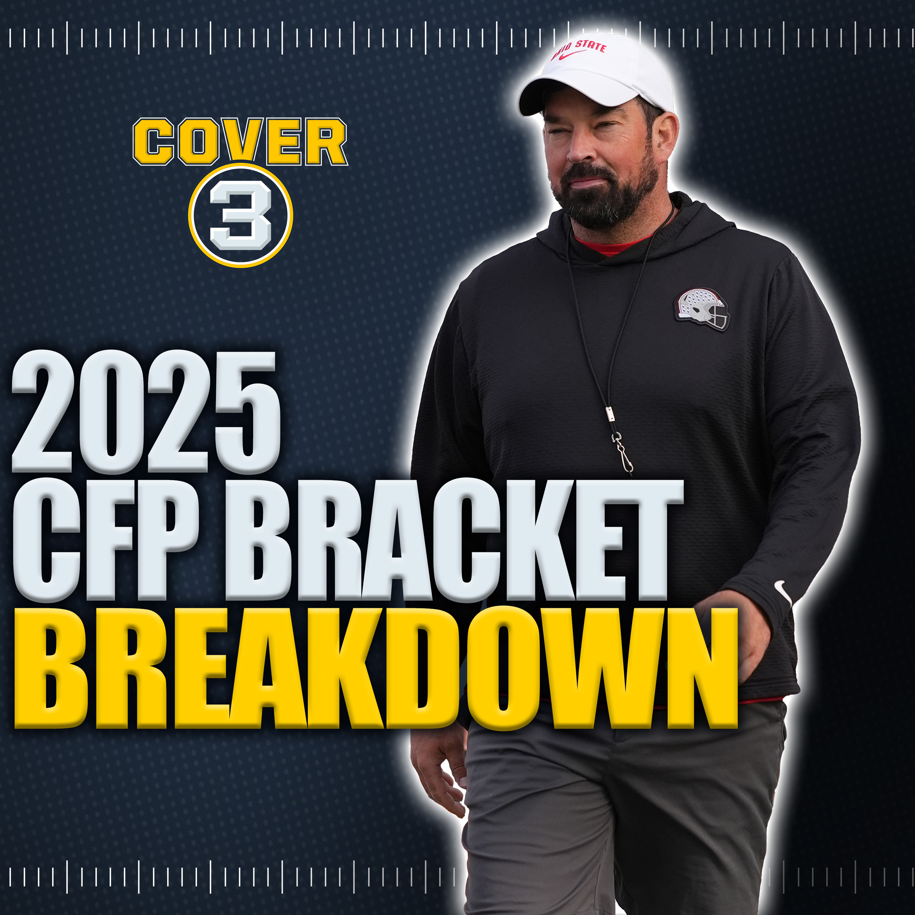 2025 College Football Playoff Bracket Predictions | AP Poll Reaction | Cover 3 on CBSSN episode artwork