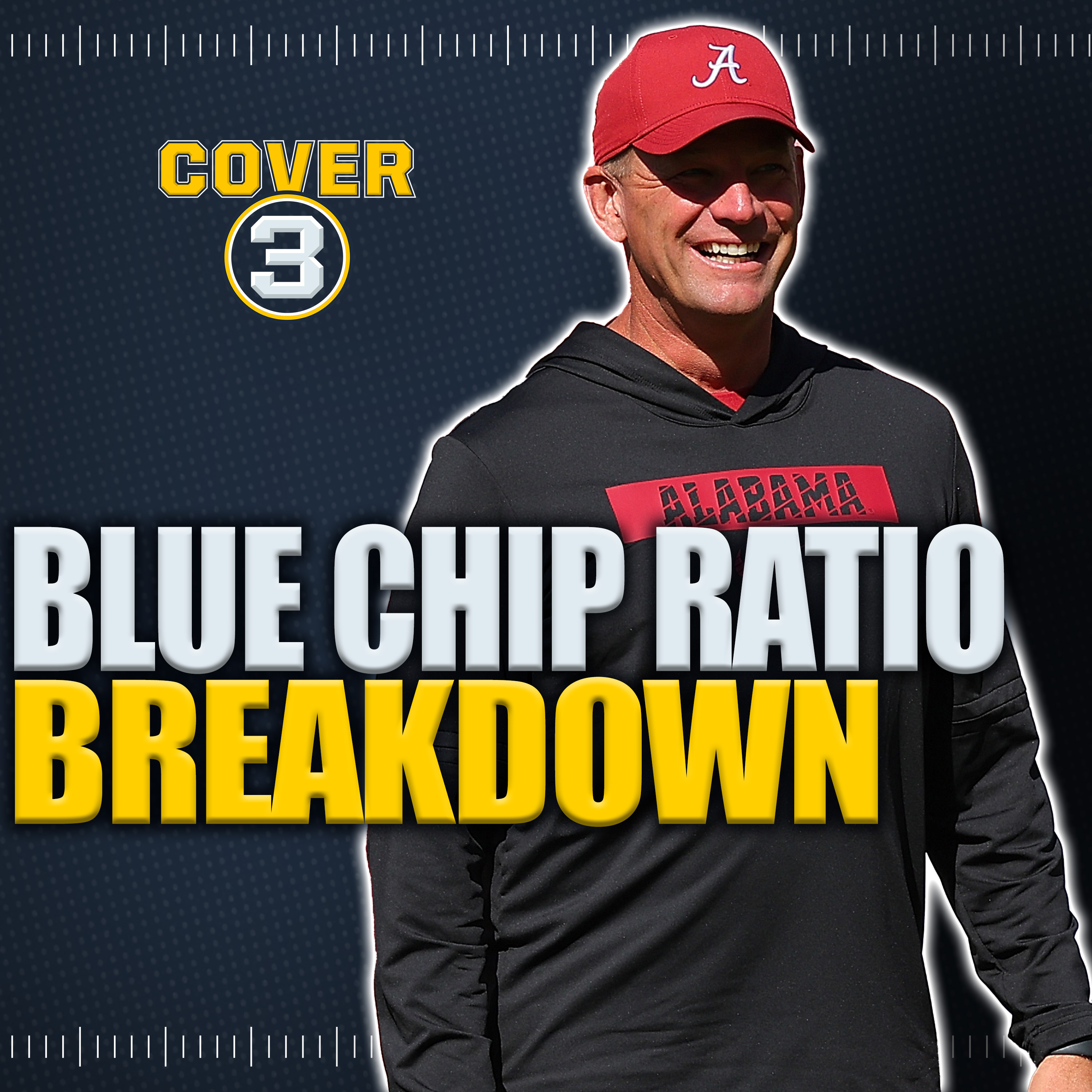 Blue Chip Ratio: These Teams Have Been Recruiting Well Enough To Win It ALL In 2025 | Cover 3 Pod episode artwork