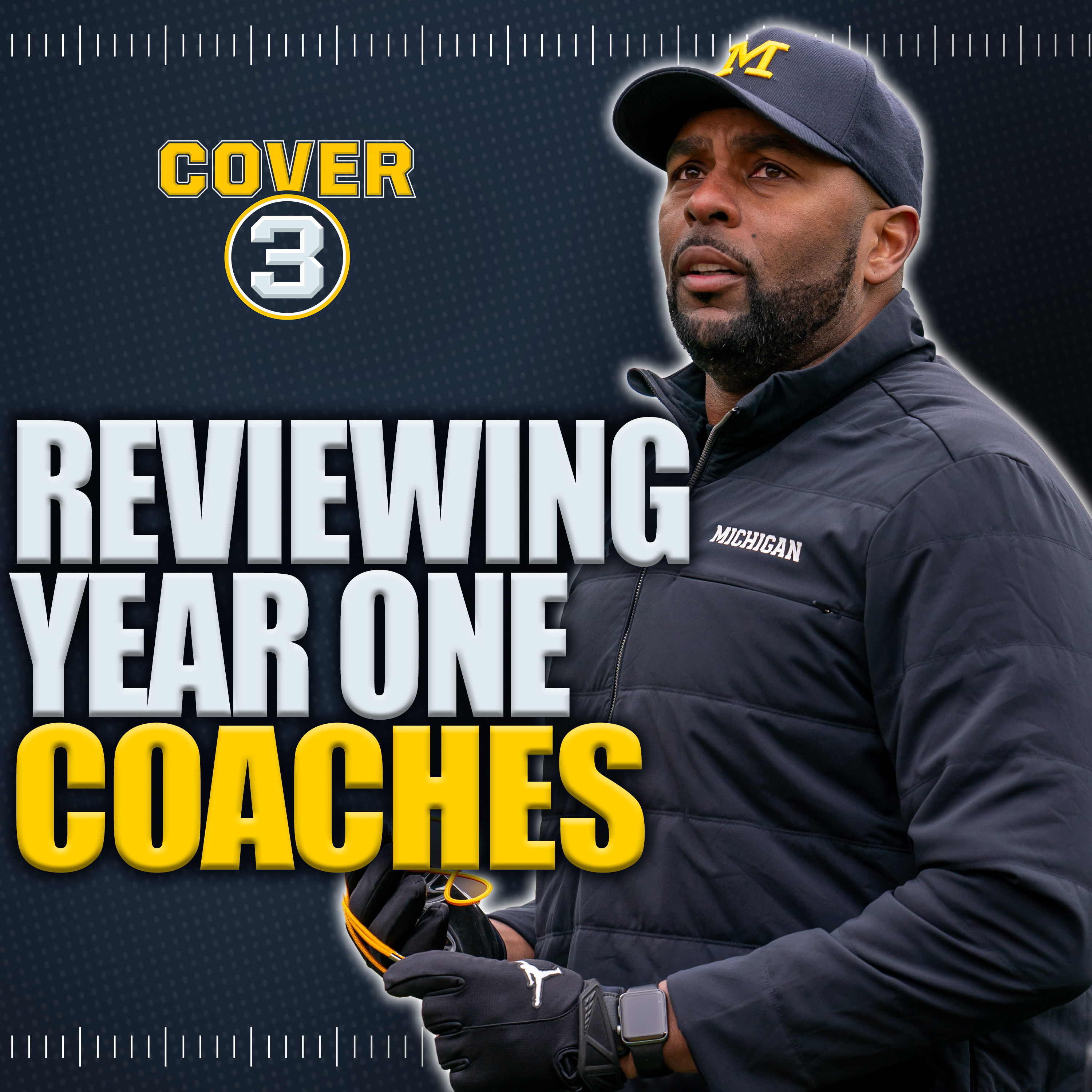 Reviewing Year 1 for 2023-24 Hires, Michigan vs. NCAA, more! | Cover 3 College Football Podcast