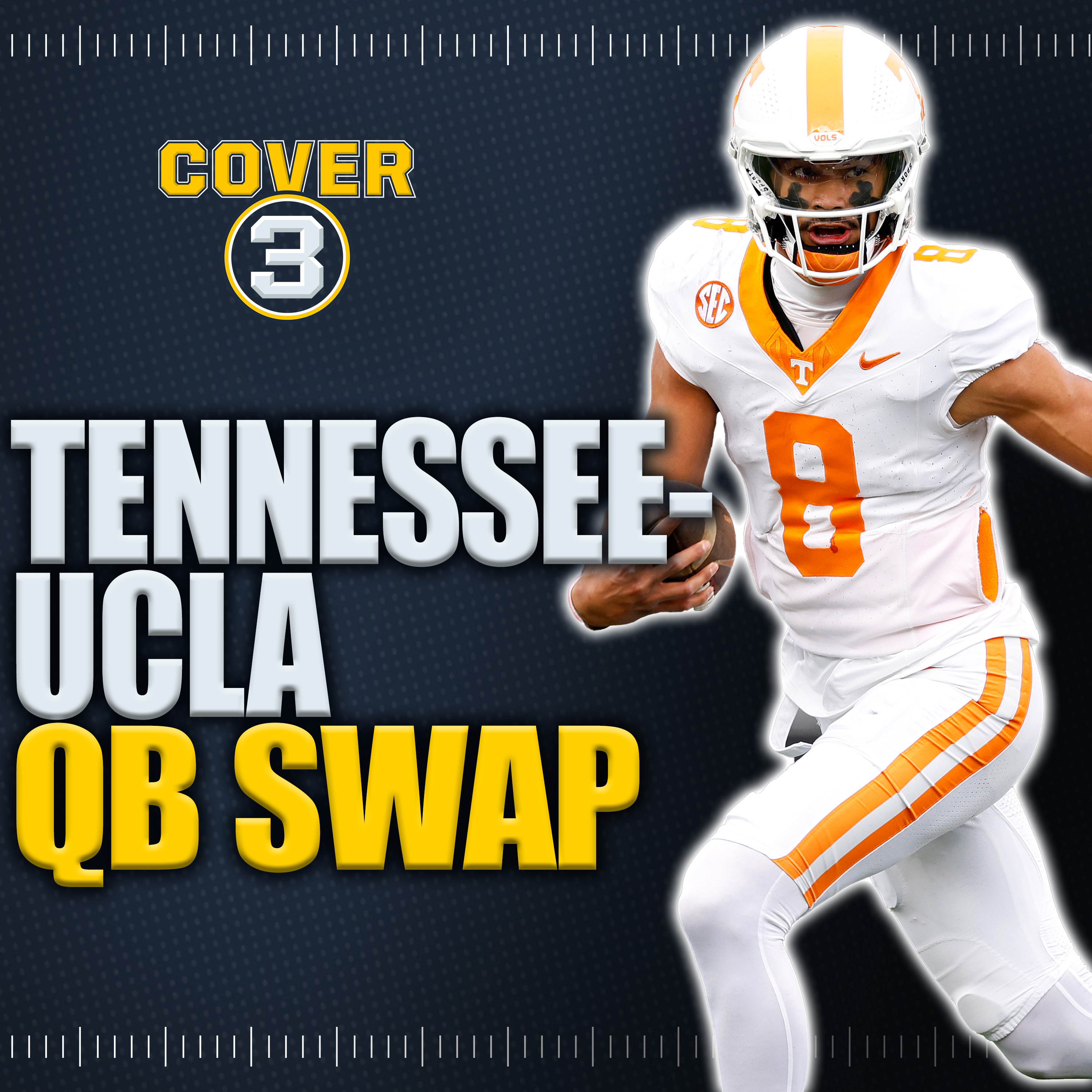 Grading The Tennessee-UCLA QB Swap, 2025 NFL Draft Preview, More! | Cover 3 College Football Podcast episode artwork