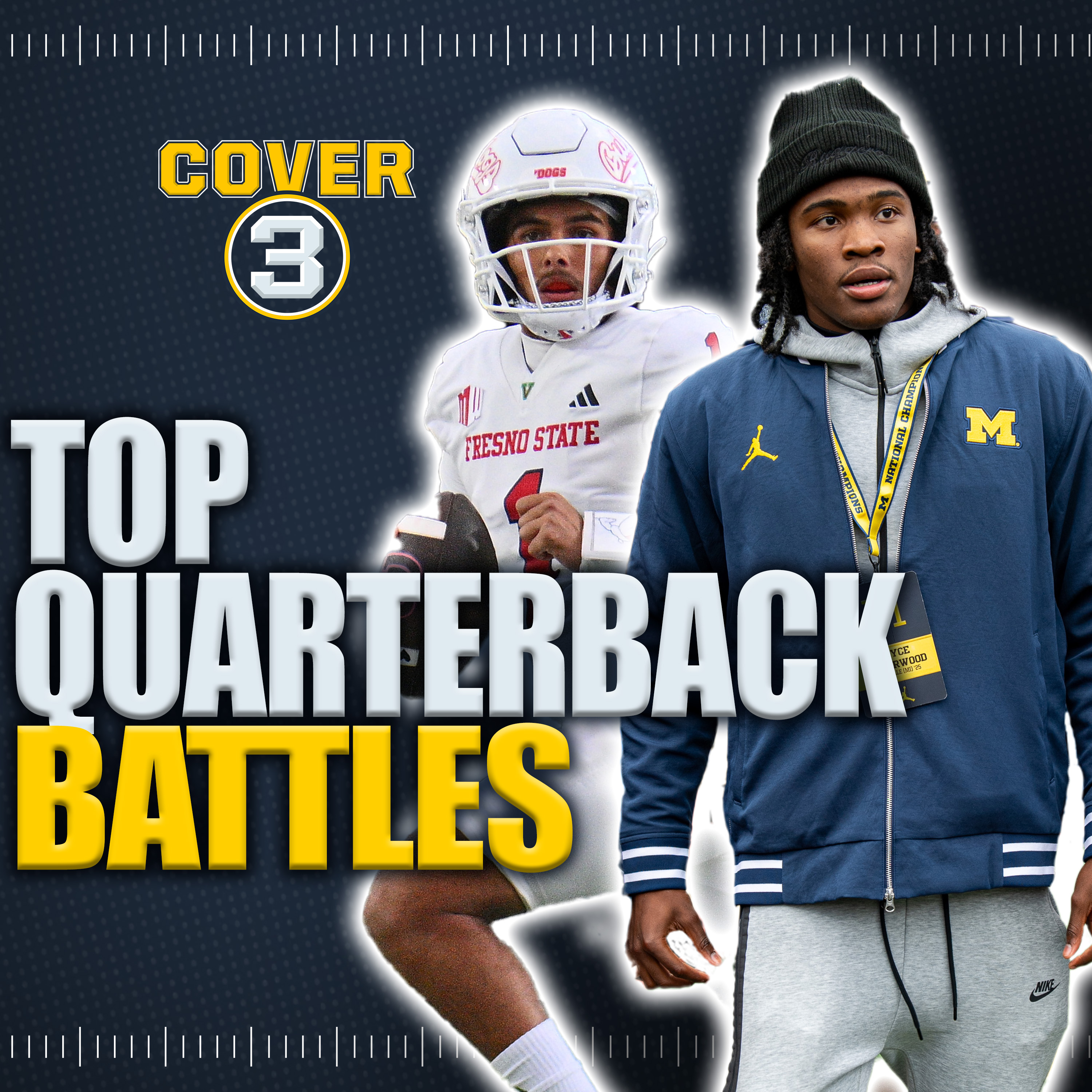Top QB Battles To Watch As 2025 Spring Practice Gets Underway | Cover 3 College Football Podcast episode artwork