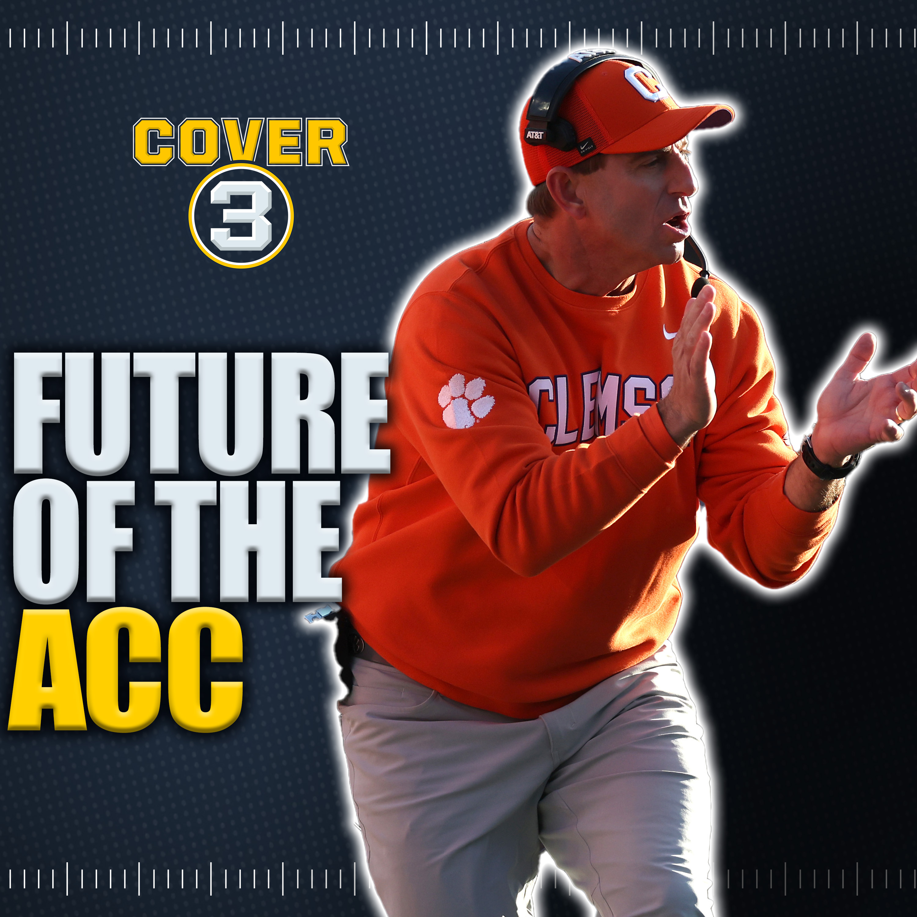 Future of the ACC, Teams Replacing NFL Draft Talent and More! | Cover 3 College Football Podcast