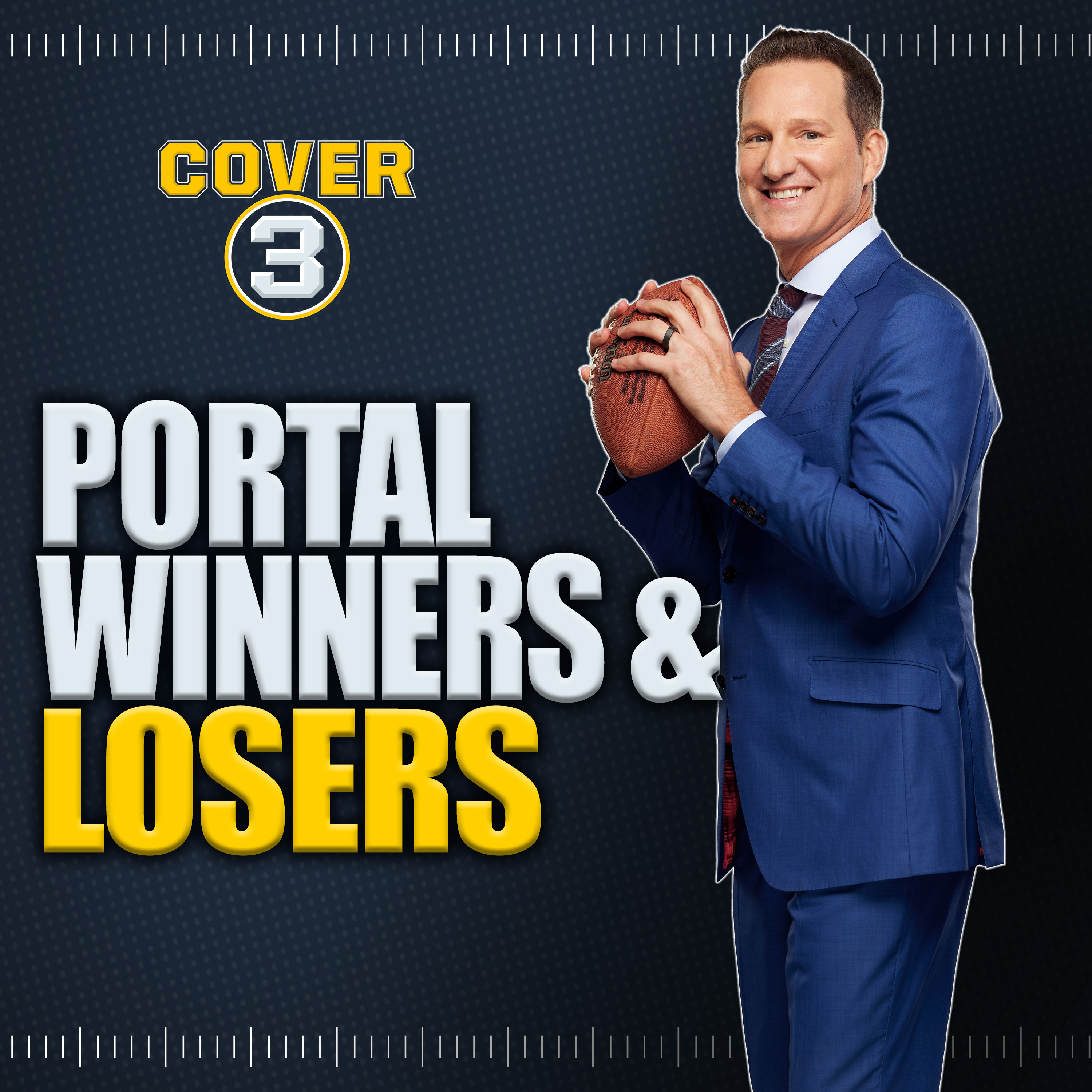 Transfer Portal Winners & Losers: Notable Additions, Biggest Losses, More! | Cover 3 Podcast episode artwork