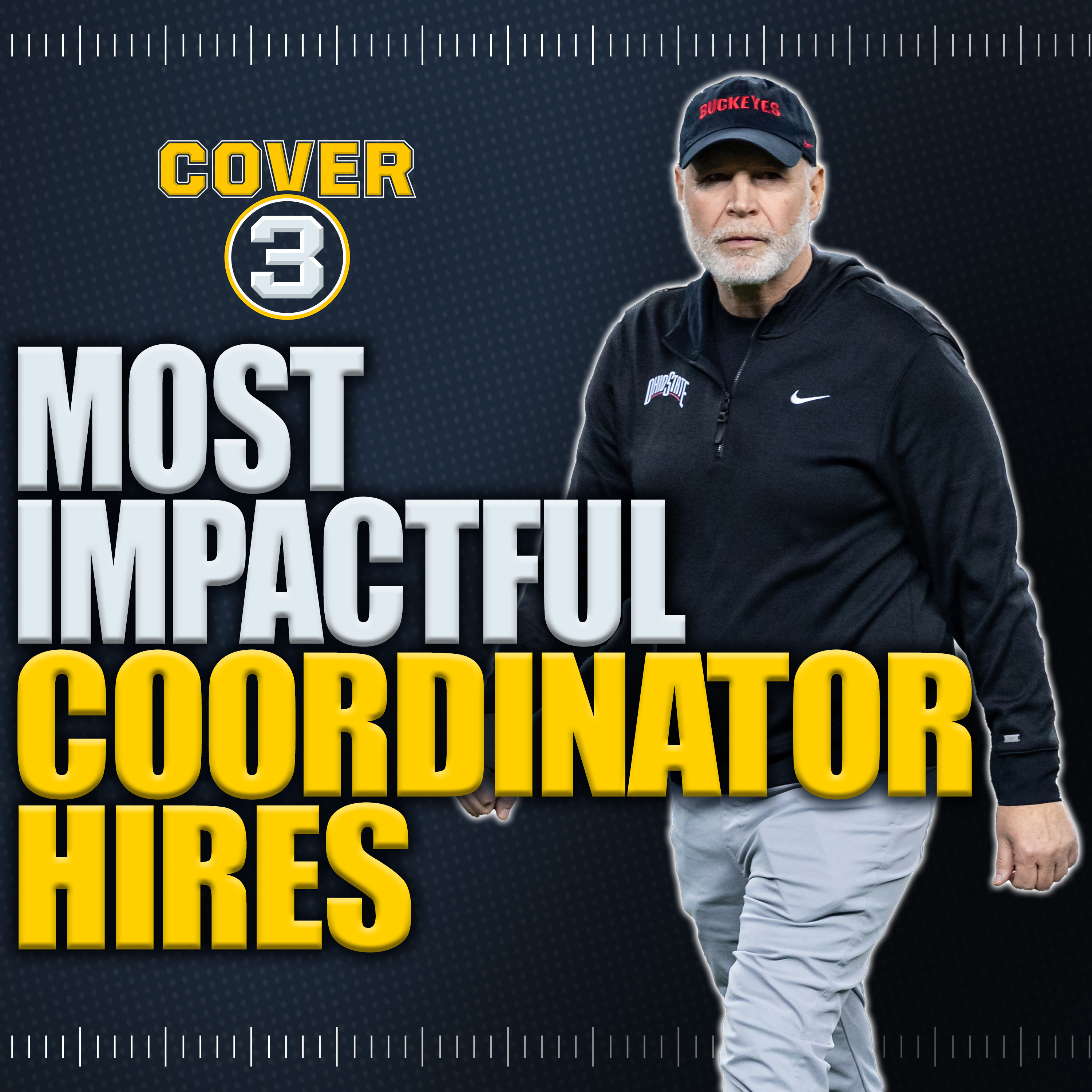 What Were The Most Impactful Coordinator Hires & Staff Changes This Offseason? | Cover 3 Podcast episode artwork