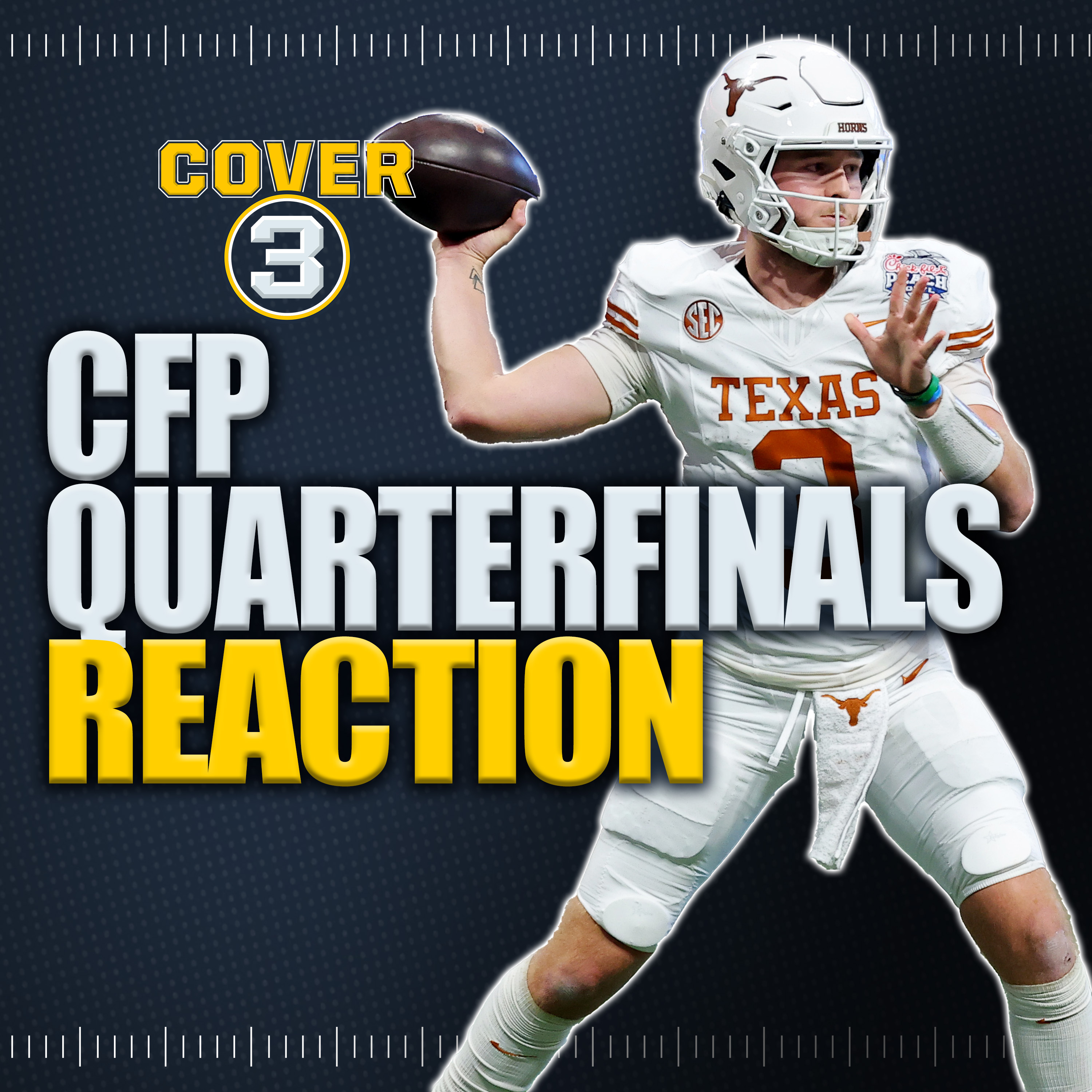 🚨CFP Quarterfinals Instant Reaction | Texas Outlasts Arizona State | Cover 3 Podcast episode artwork