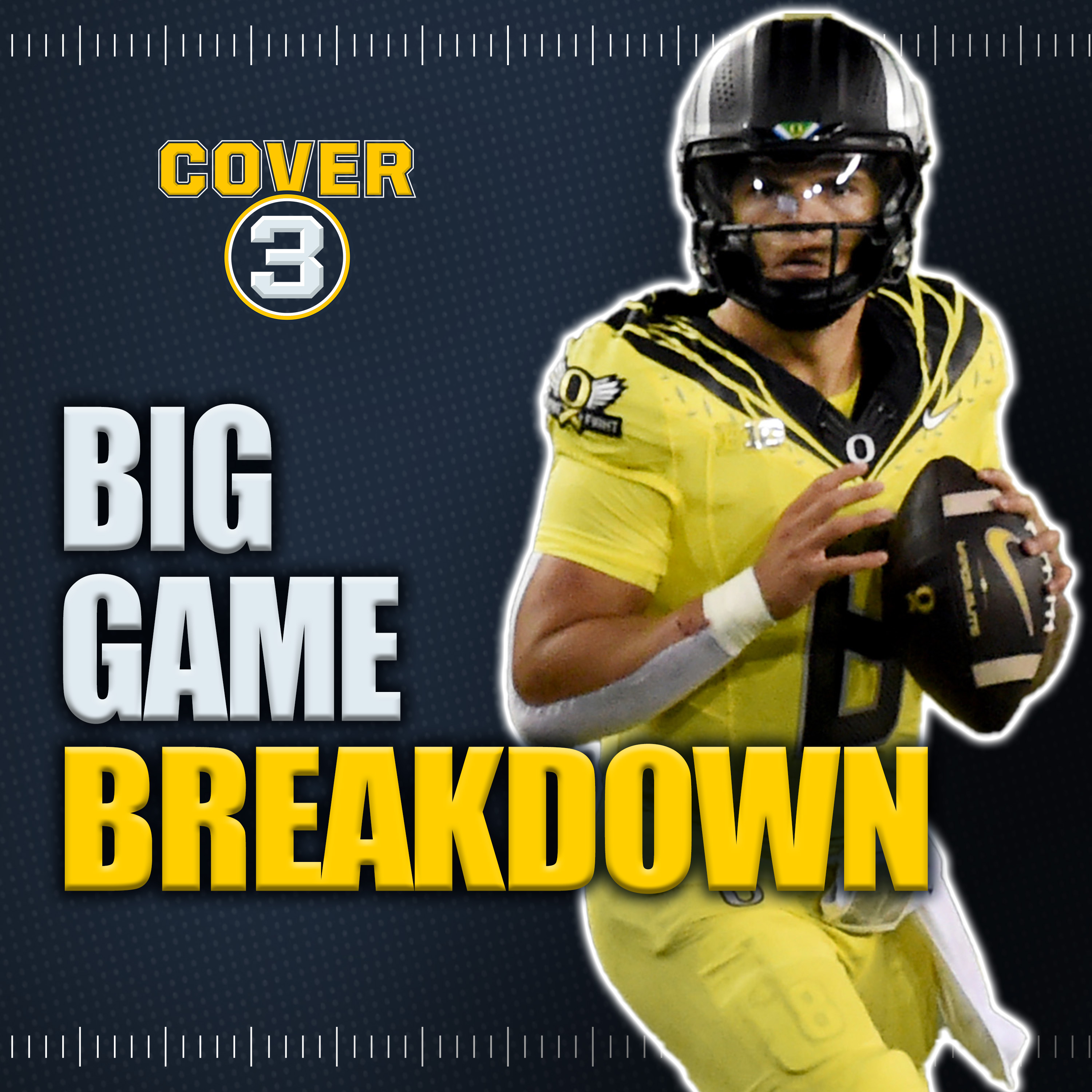 Big Game Breakdown: Keys To The Game For Oregon-Penn State, Texas-Georgia and More! | Cover 3 CFB episode artwork