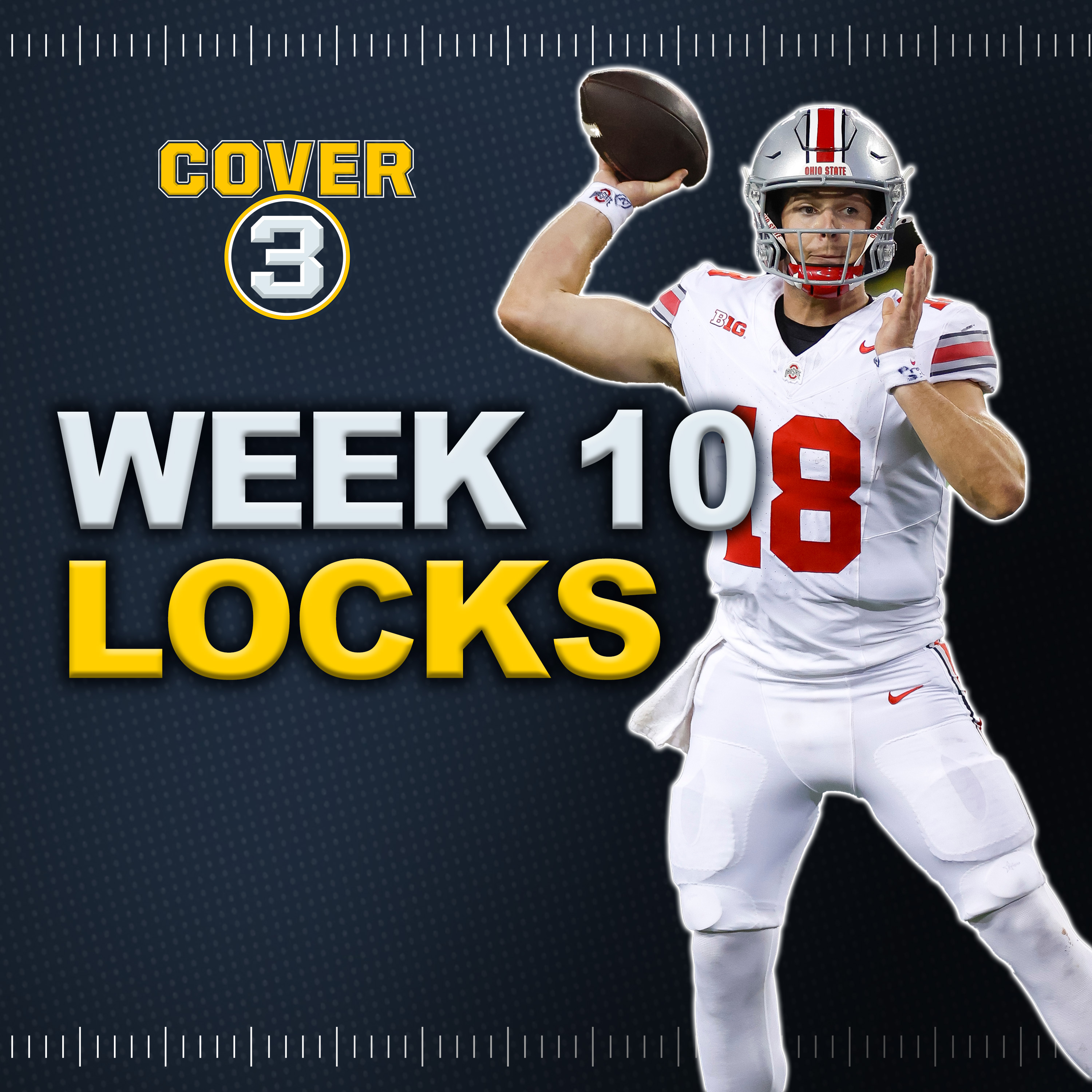 Week 10 LOCKS: Best Bets, Odds & Picks for College Football! | Ohio State-Penn State episode artwork