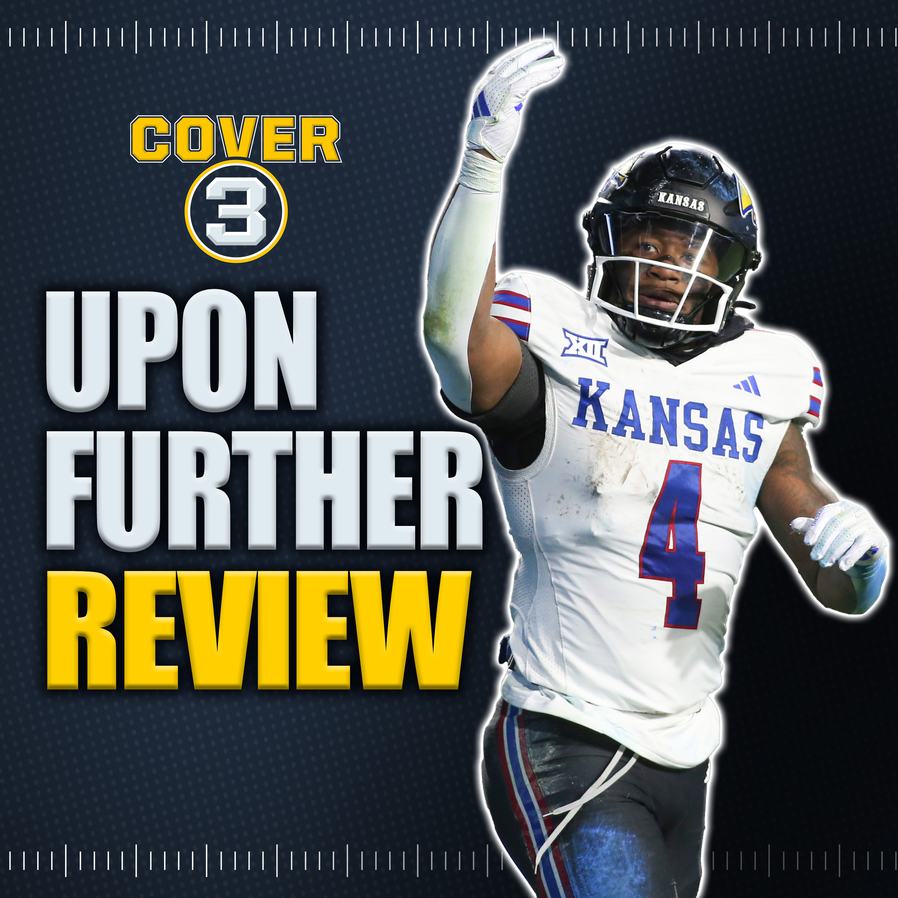 Upon Further Review | Reaction To Top 25 | Kansas-BYU | Conference Races | College Football