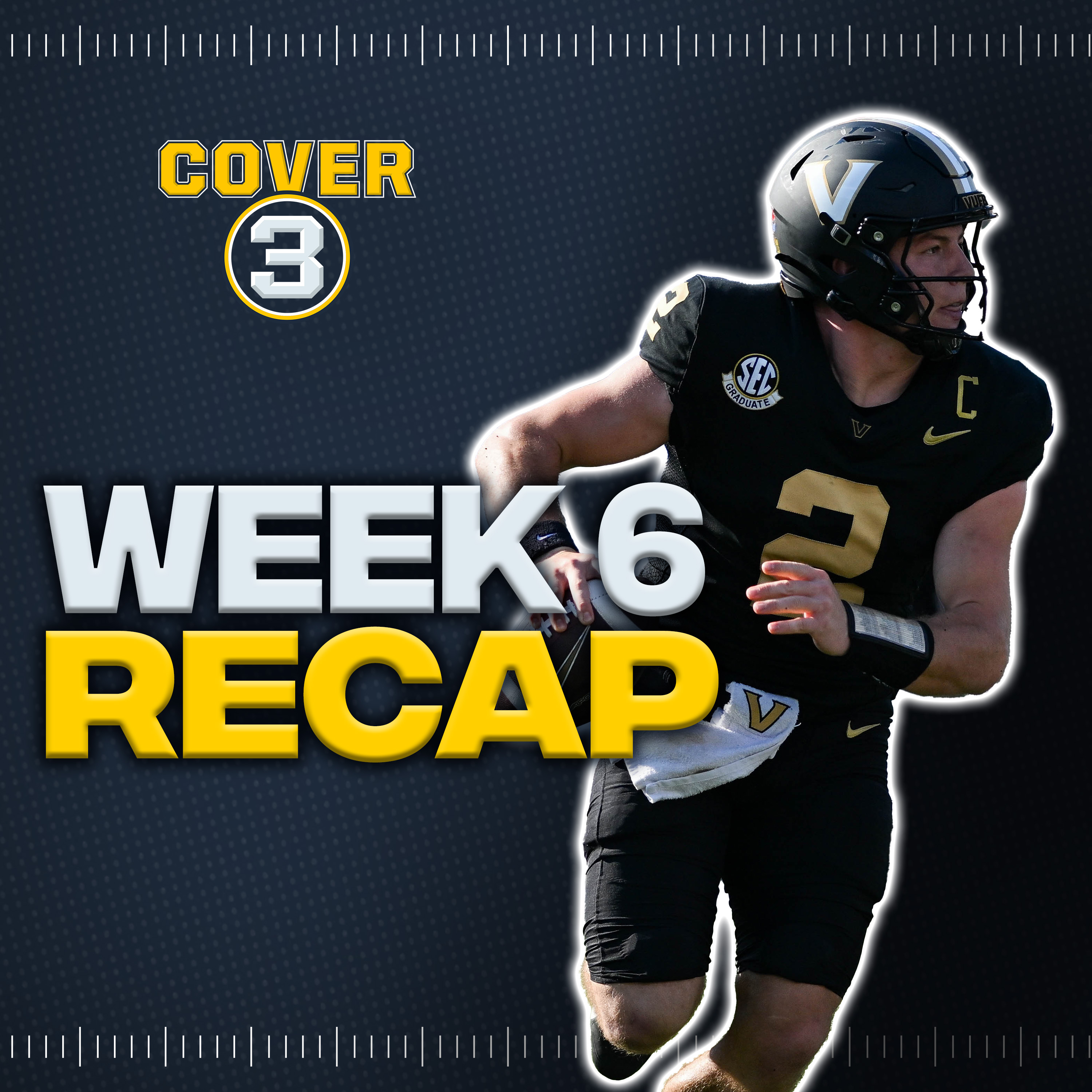 Week 6 INSTANT REACTION | Vanderbilt Upsets Alabama | Arkansas Defeats Tennessee |  Cover 3 Podcast episode artwork