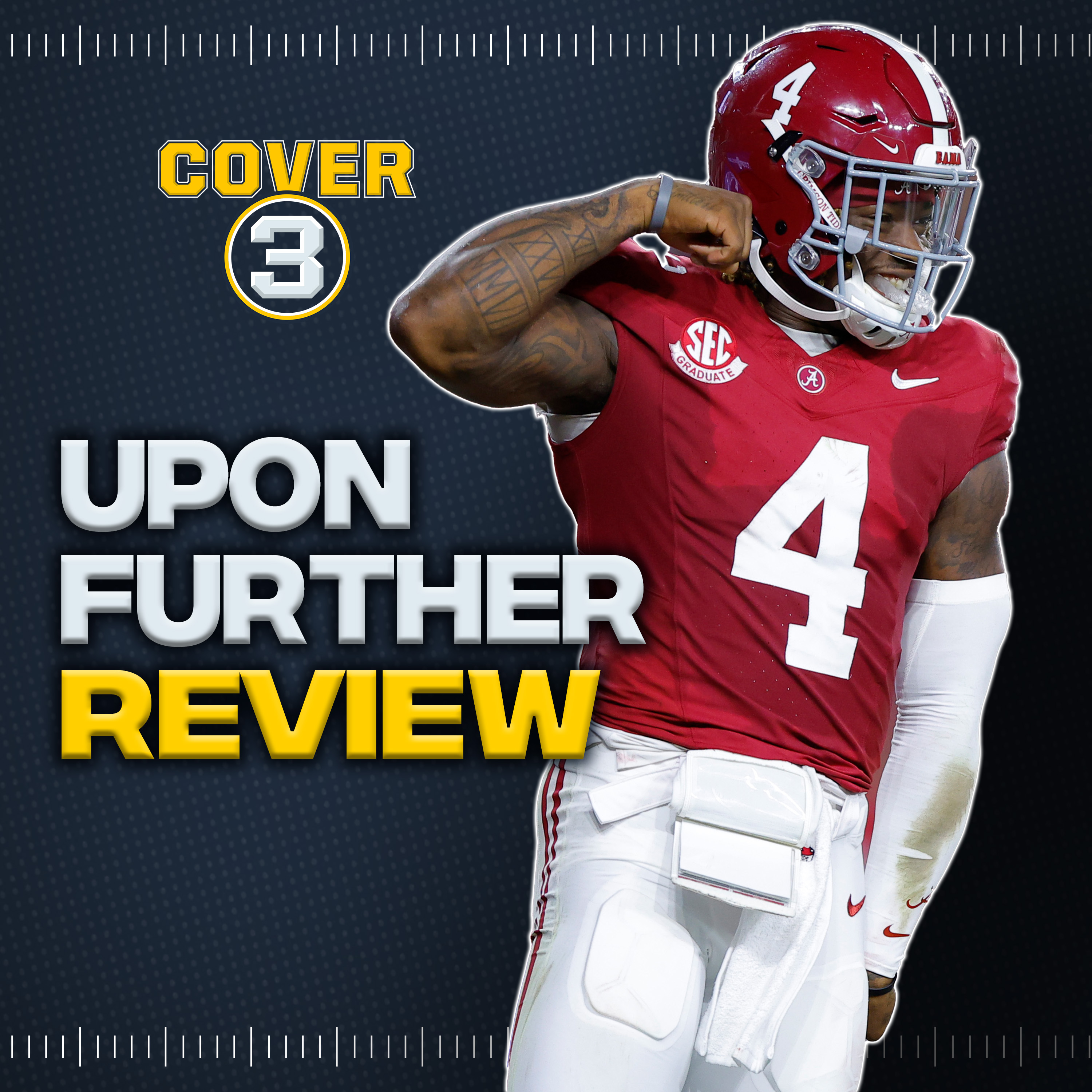 Upon Further Review: AP Top 25 poll reactions, Who Deserves The No. 1 Spot, more! | Cover 3 Podcast episode artwork