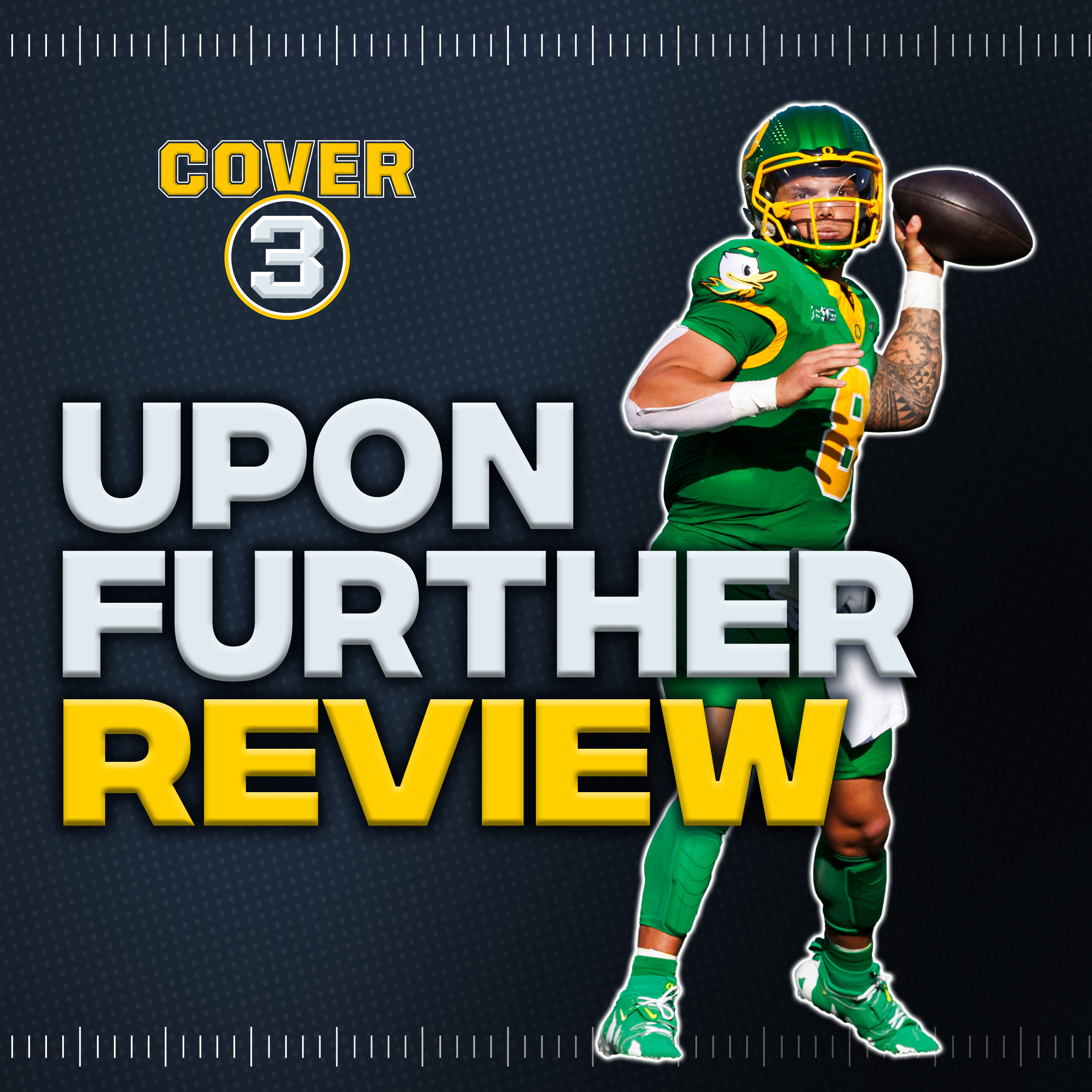 Upon Further Review | USC Defeats LSU | Oregon | Week 1 Standout Players | Cover 3 Podcast episode artwork