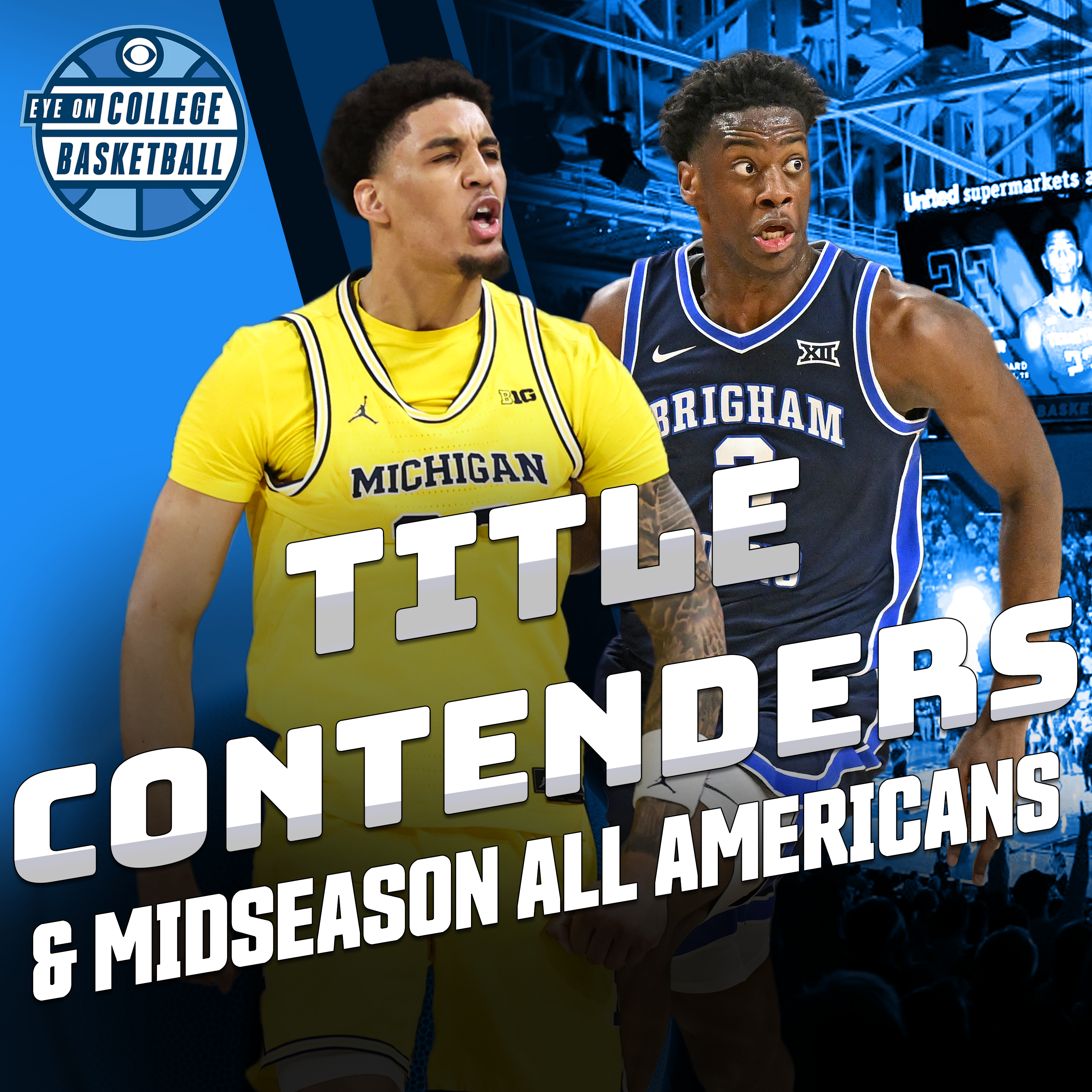 EOCBB on CBSSN: Our fav nat’l title contenders, F4 do-overs + mid-season A-A teams. Plus: Which CBB program is best analog for Indiana🏈 episode artwork