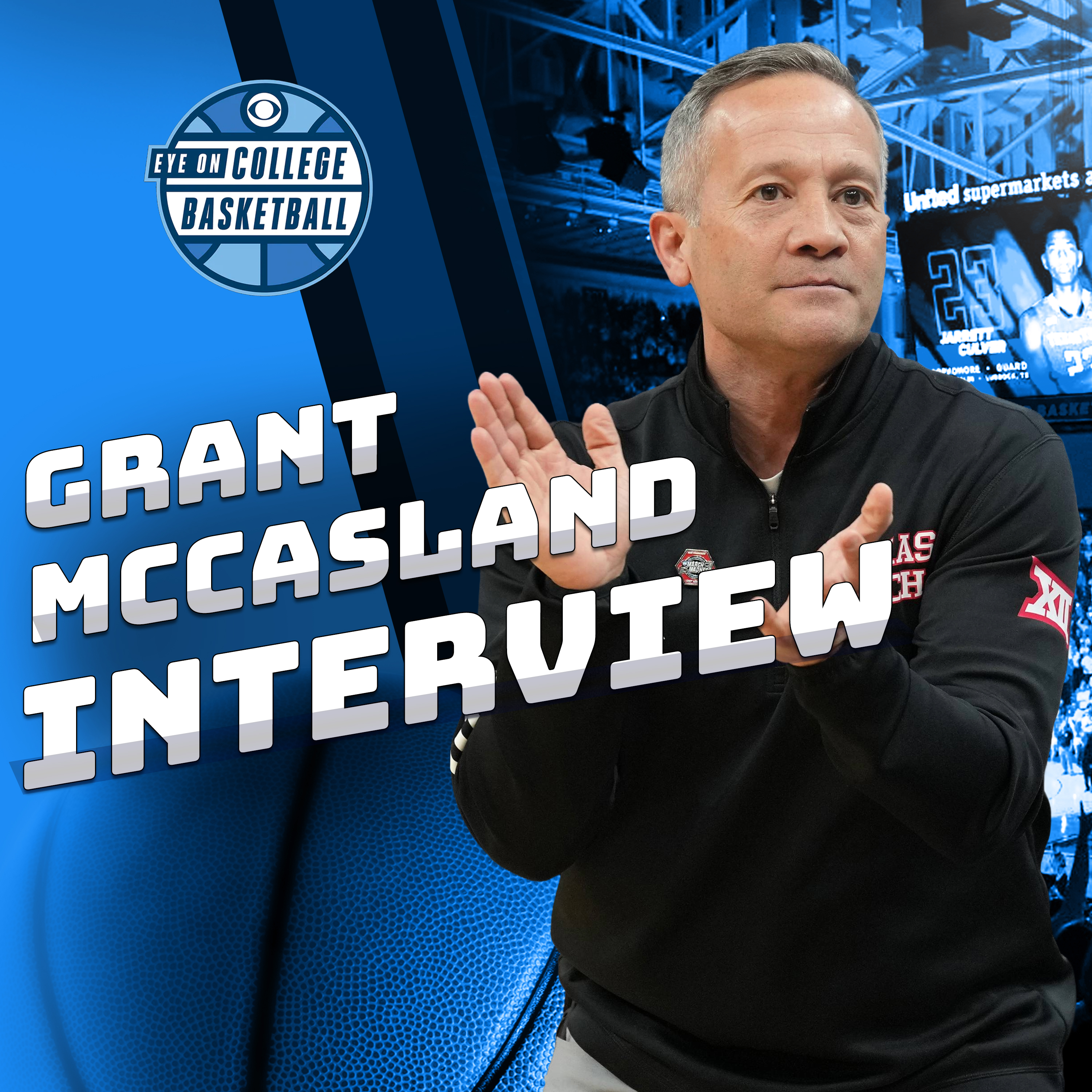 Grant McCasland On What Separates Texas Tech From Other Schools + Why He Re-Watches Elite 8 Loss episode artwork