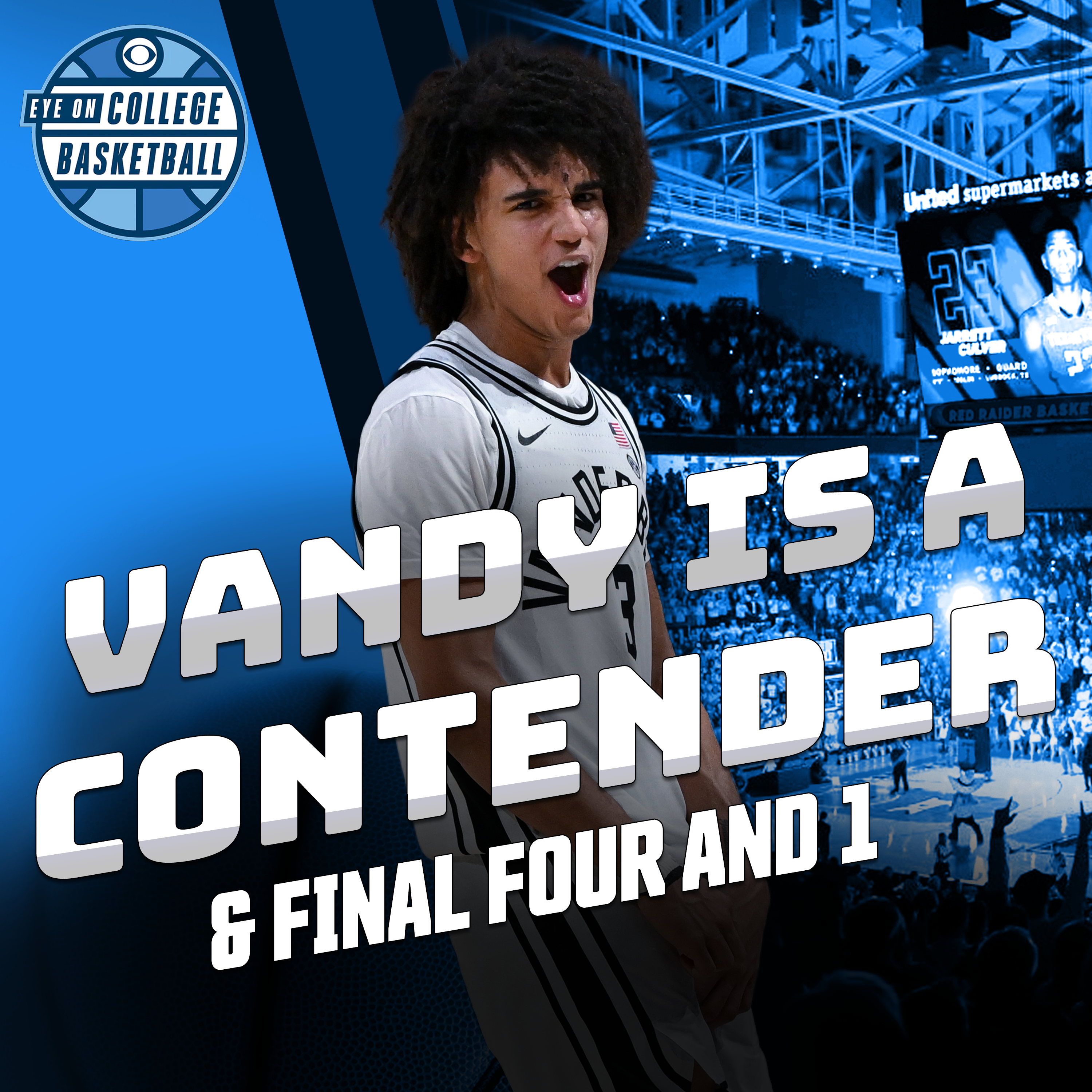 An unexpected SEC: Vandy is a title contender, Kentucky is 0-2 in conference + Kyle Boone's NBA Mock Draft, Final Four & 1 episode artwork