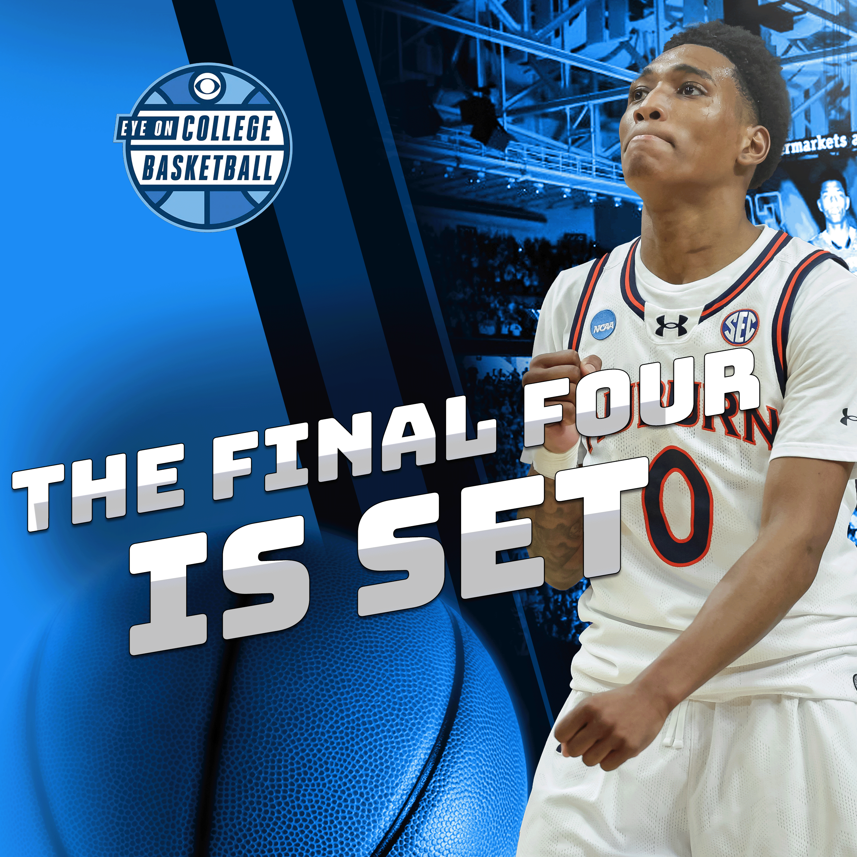 Elite Eight Sunday: Norlander + GP in studio! Broome injury scare doesn’t slow Auburn vs. Sparty; Houston obliterates Tennessee to secure four 1-seeds in Final Four