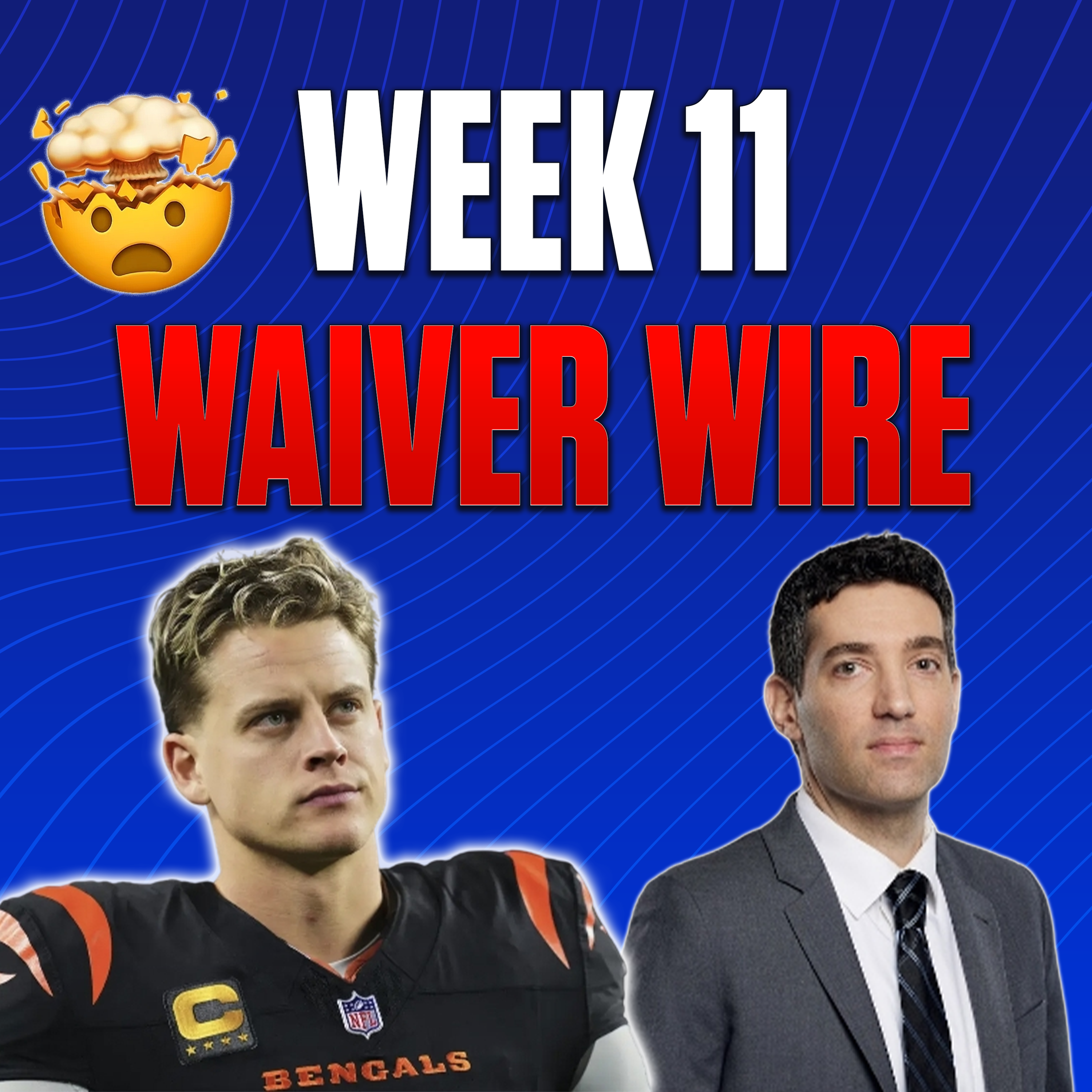 Waiver Wire! Joe Burrow, Sean Tucker, Emari Demercado, a PHI-GB Dud and More (11/11 Fantasy Football Podcast) episode artwork