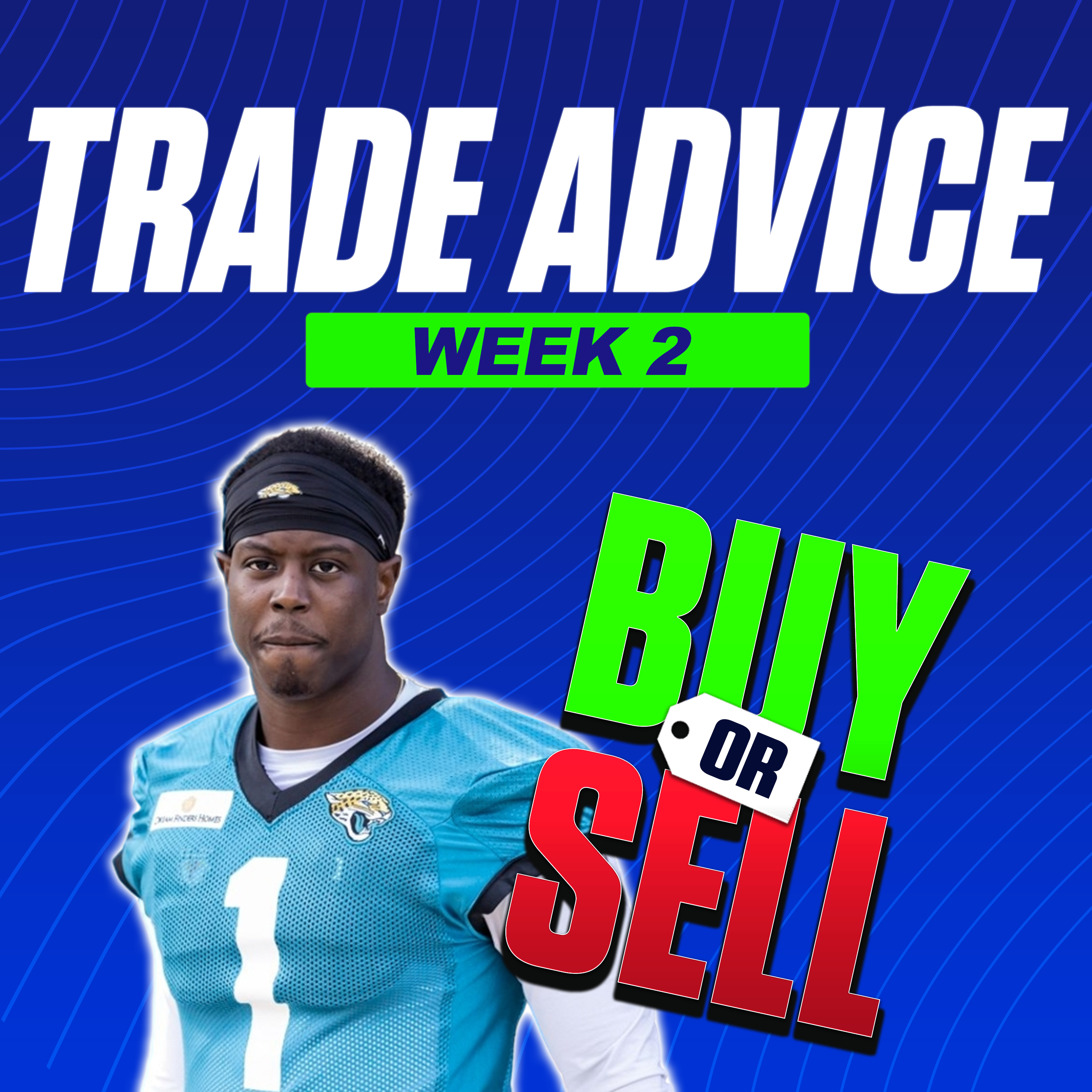 Buy Low, Sell High! Plus WAS-GB Preview and Grade the Trade (09/10 Fantasy Football Podcast) episode artwork