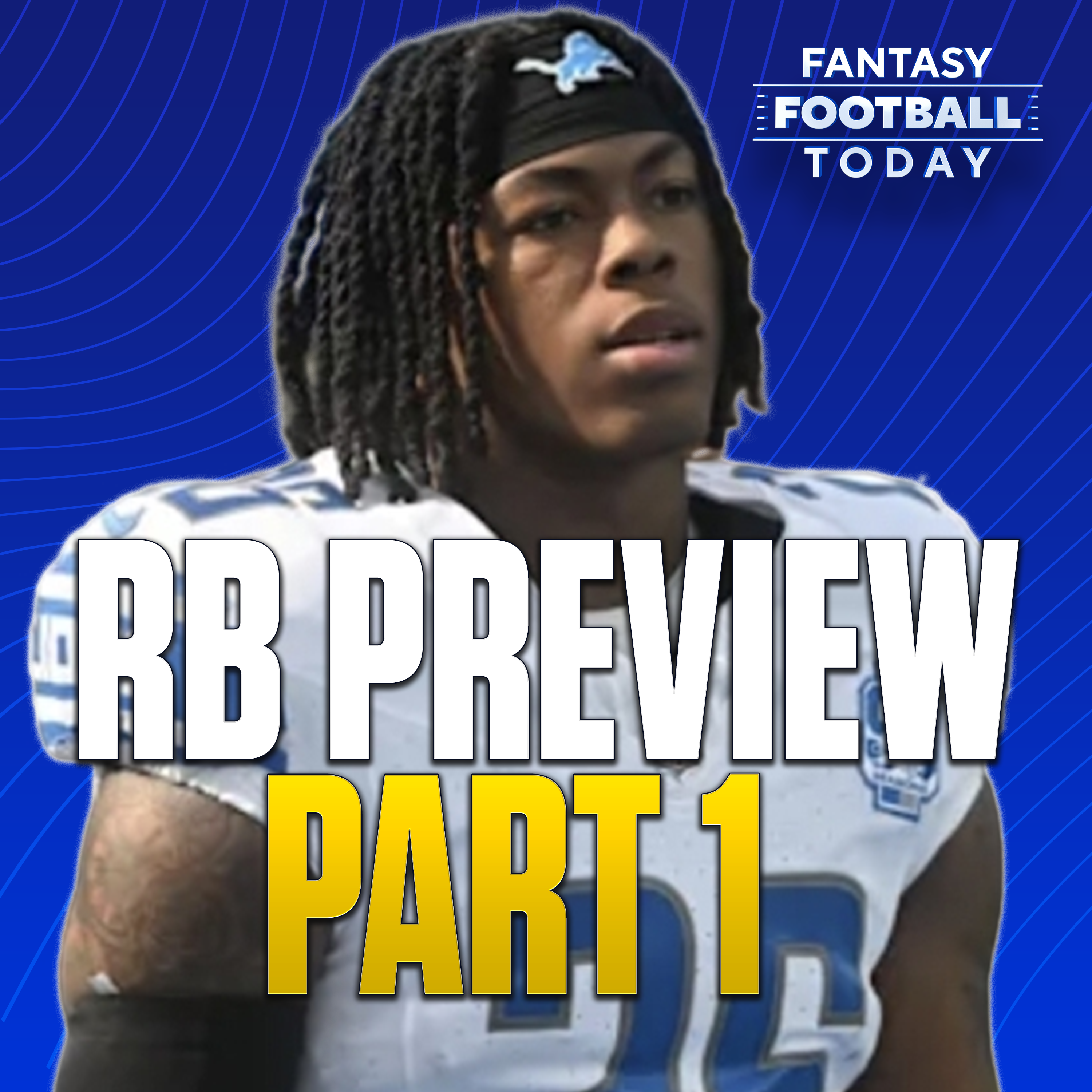 Running Backs Preview Part 1: Sleepers, Breakouts, Strategies and More (08/05 Fantasy Football Podcast) episode artwork
