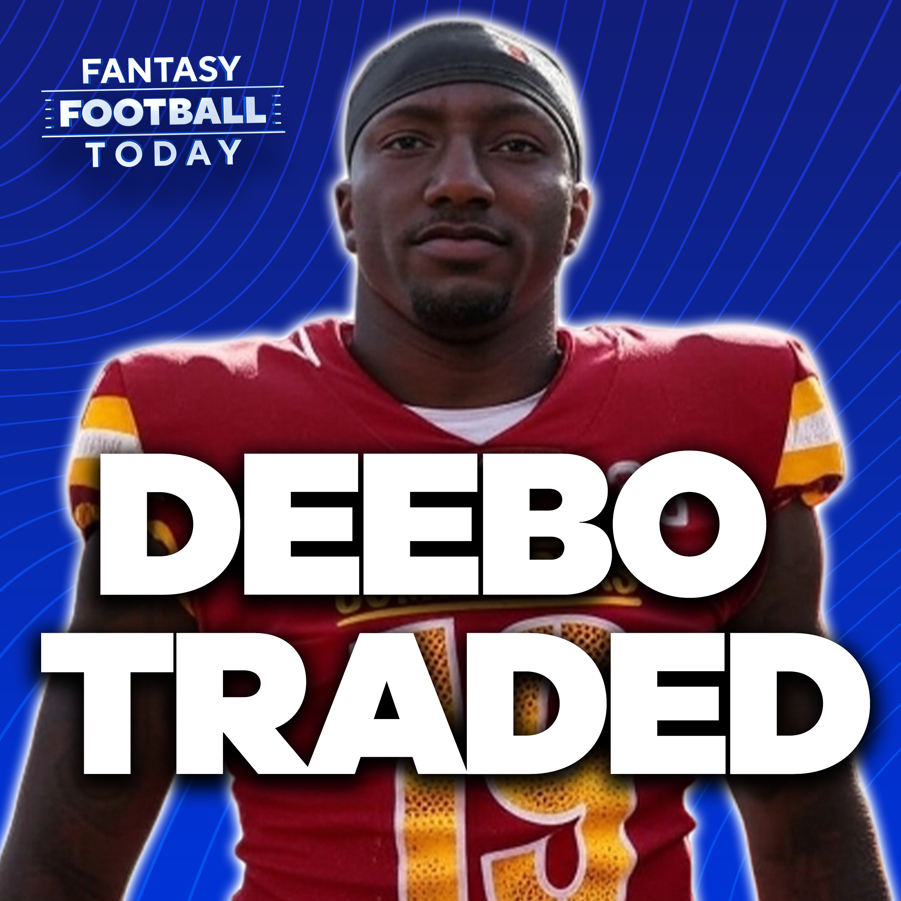 Deebo Samuel Traded! Plus NFL Combine Winners and Losers (03/03 Fantasy Football Podcast) episode artwork