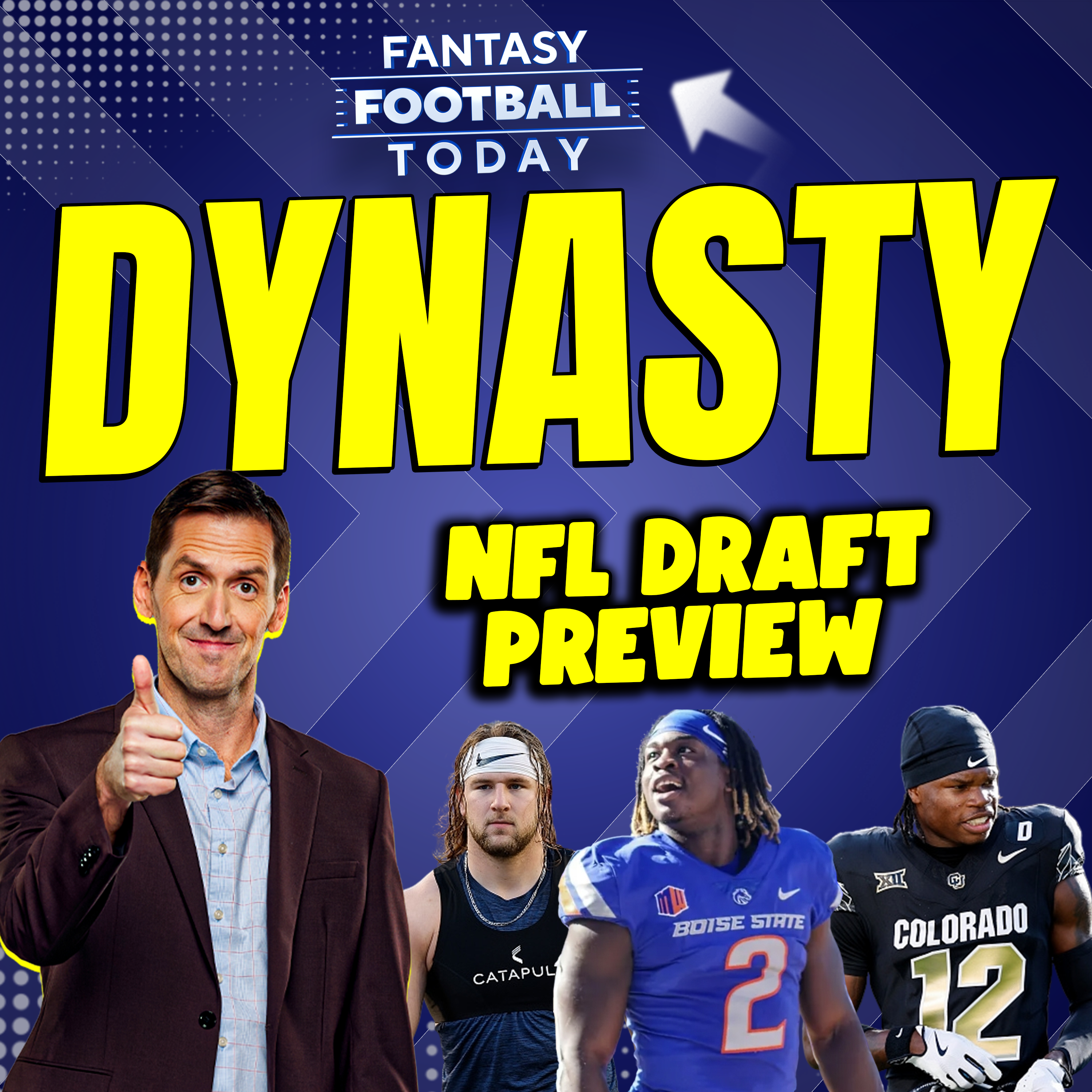 2025 NFL Draft Preview: Top Rookies, Sleepers, and Bold Predictions! (03/07 Fantasy Football Dynasty Podcast) episode artwork