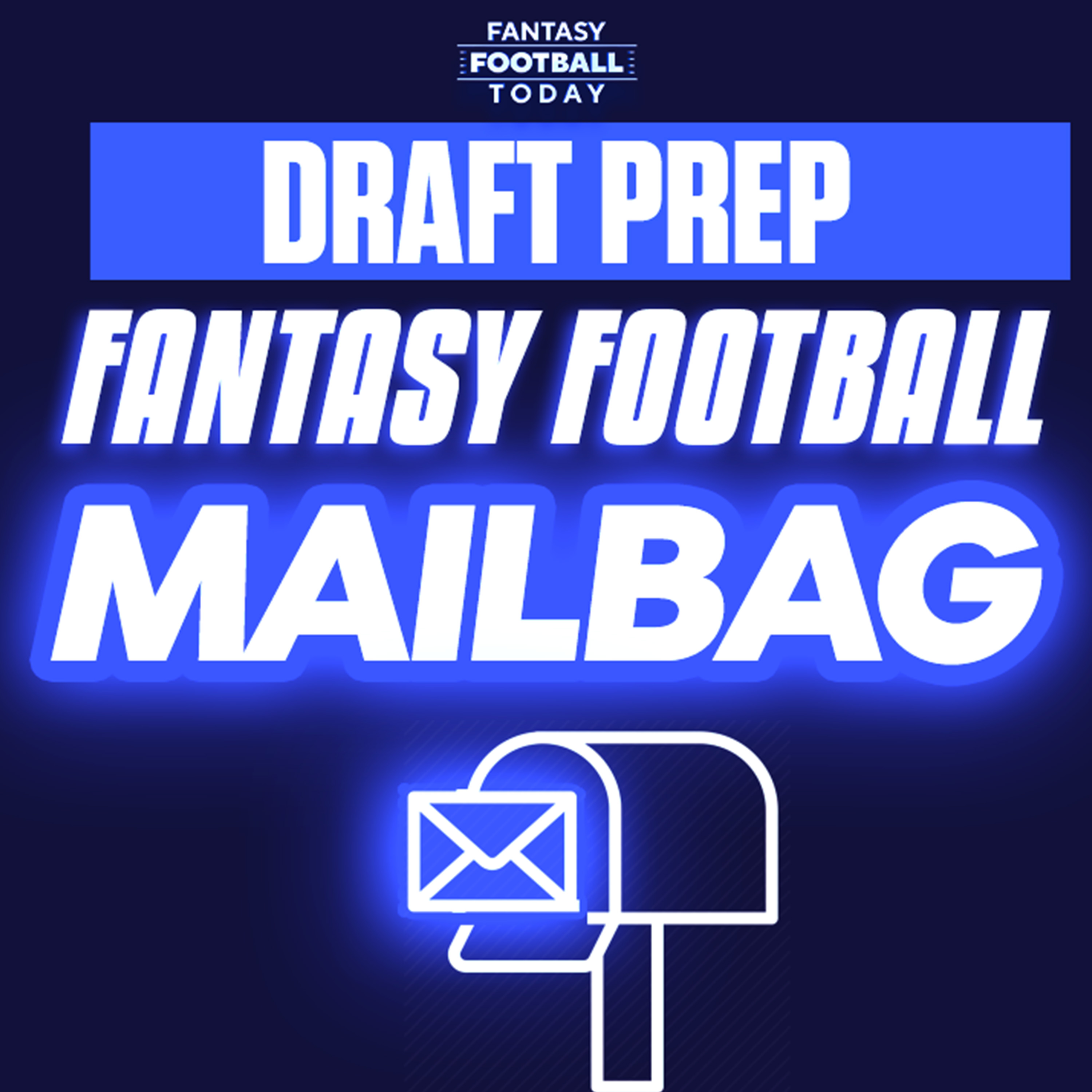 Mailbag! Plus Fantasy Cops (08/31 Fantasy Football Podcast) episode artwork