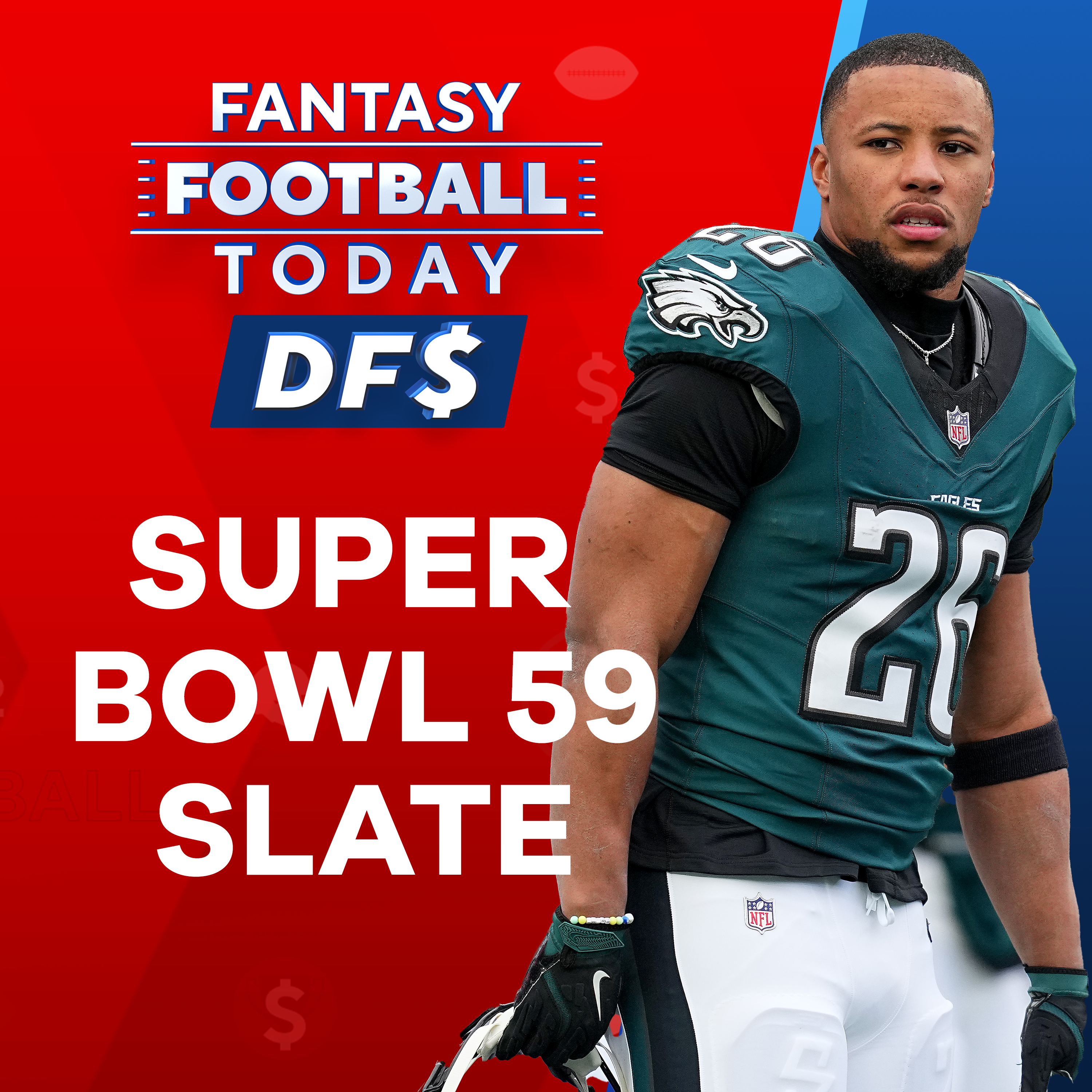 Super Bowl 59 DFS Main Slate Lineups, Picks, Stacks and Ownership (FFT DFS) episode artwork