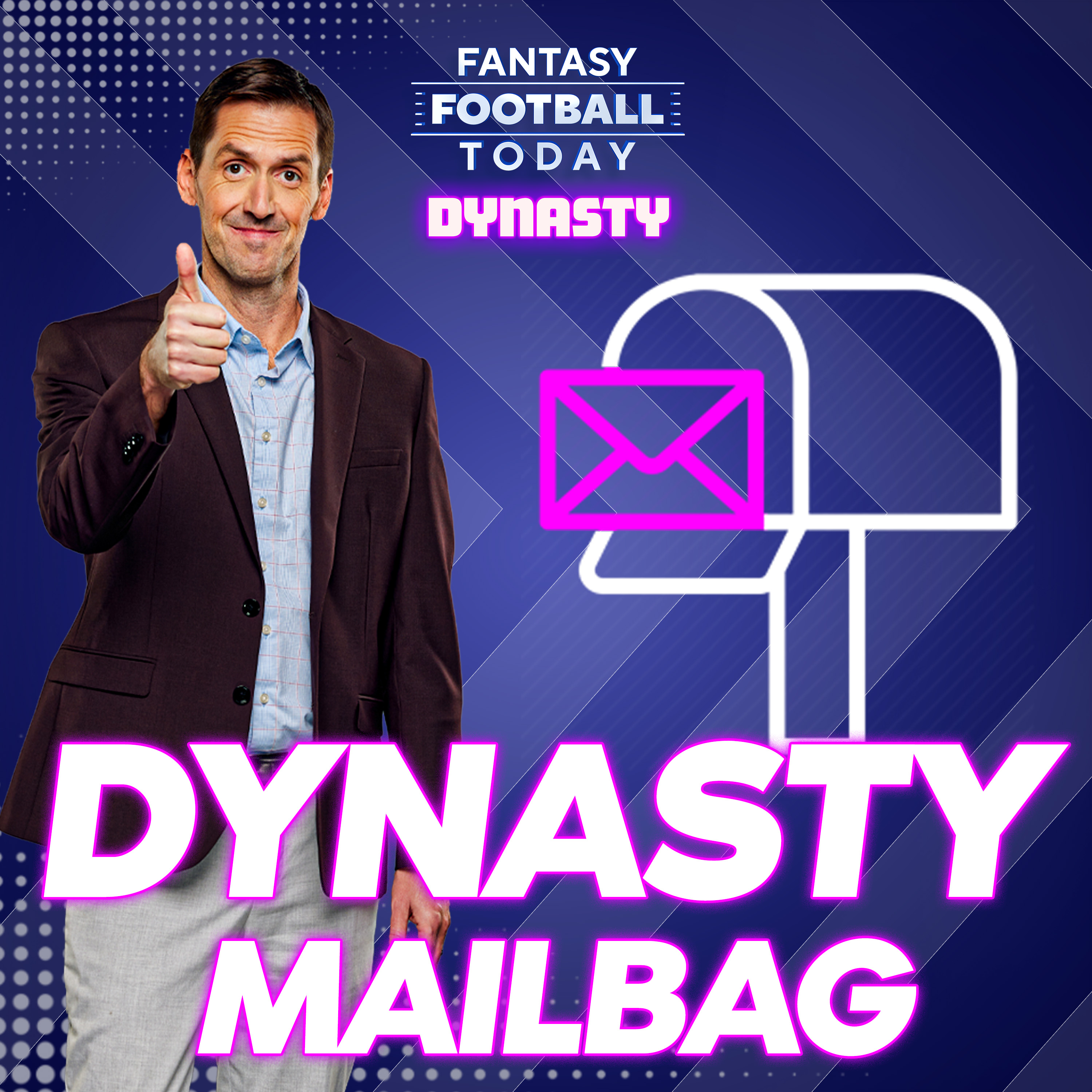 One Man Dynasty Fantasy Football Mailbag: Answering Your Dynasty Questions! (FFT Dynasty) episode artwork
