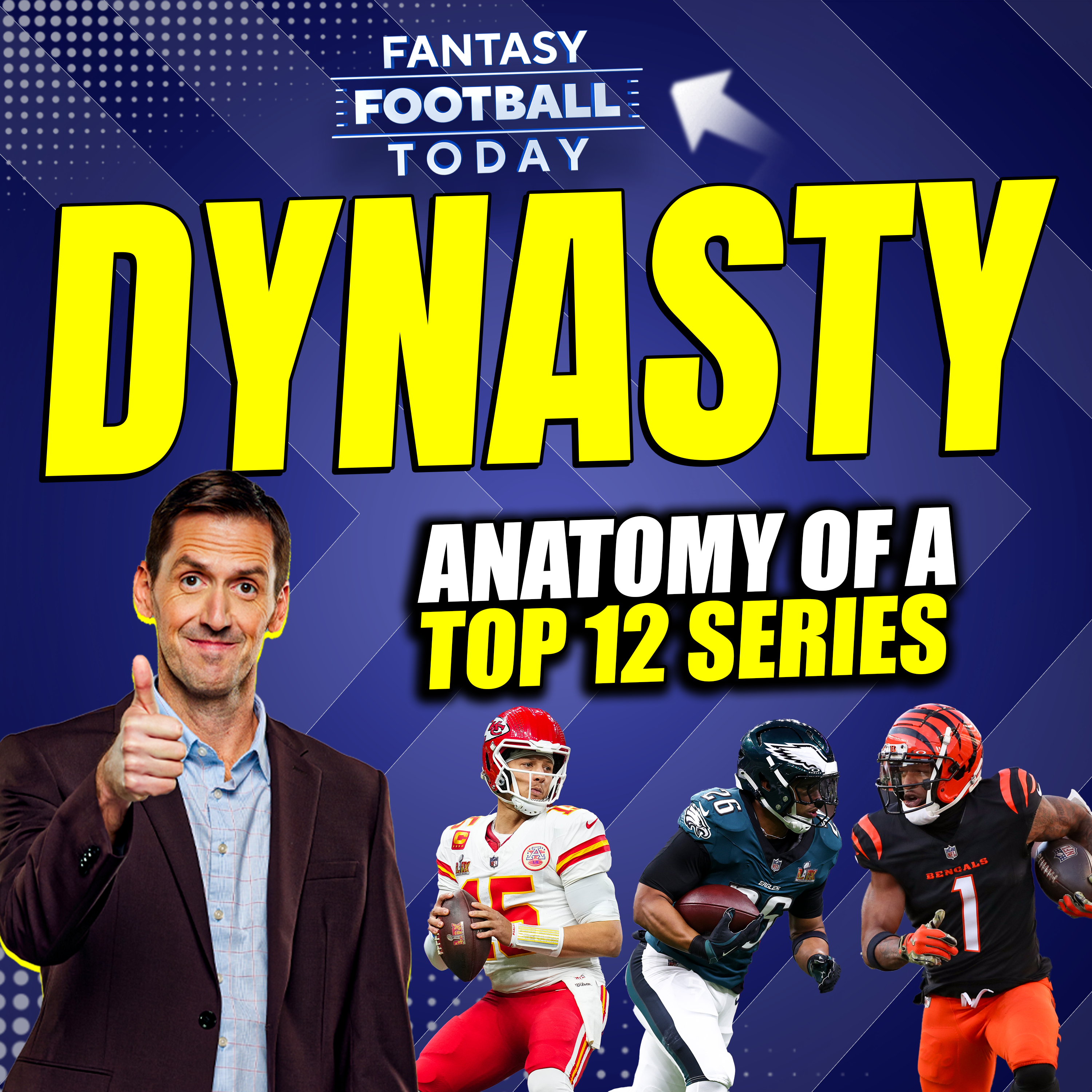 Anatomy of a Top-12 Dynasty Fantasy Football Player! episode artwork