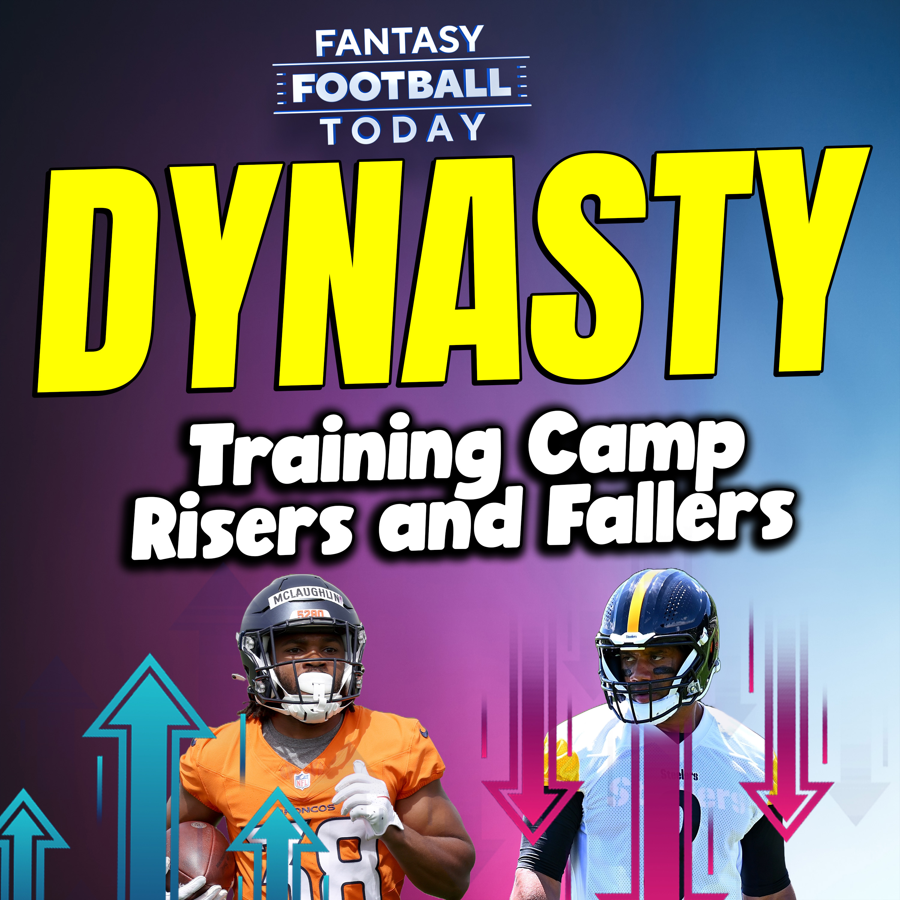 Let the Games Begin! | Training Camp News and Risers and Fallers in Dynasty Drafts episode artwork