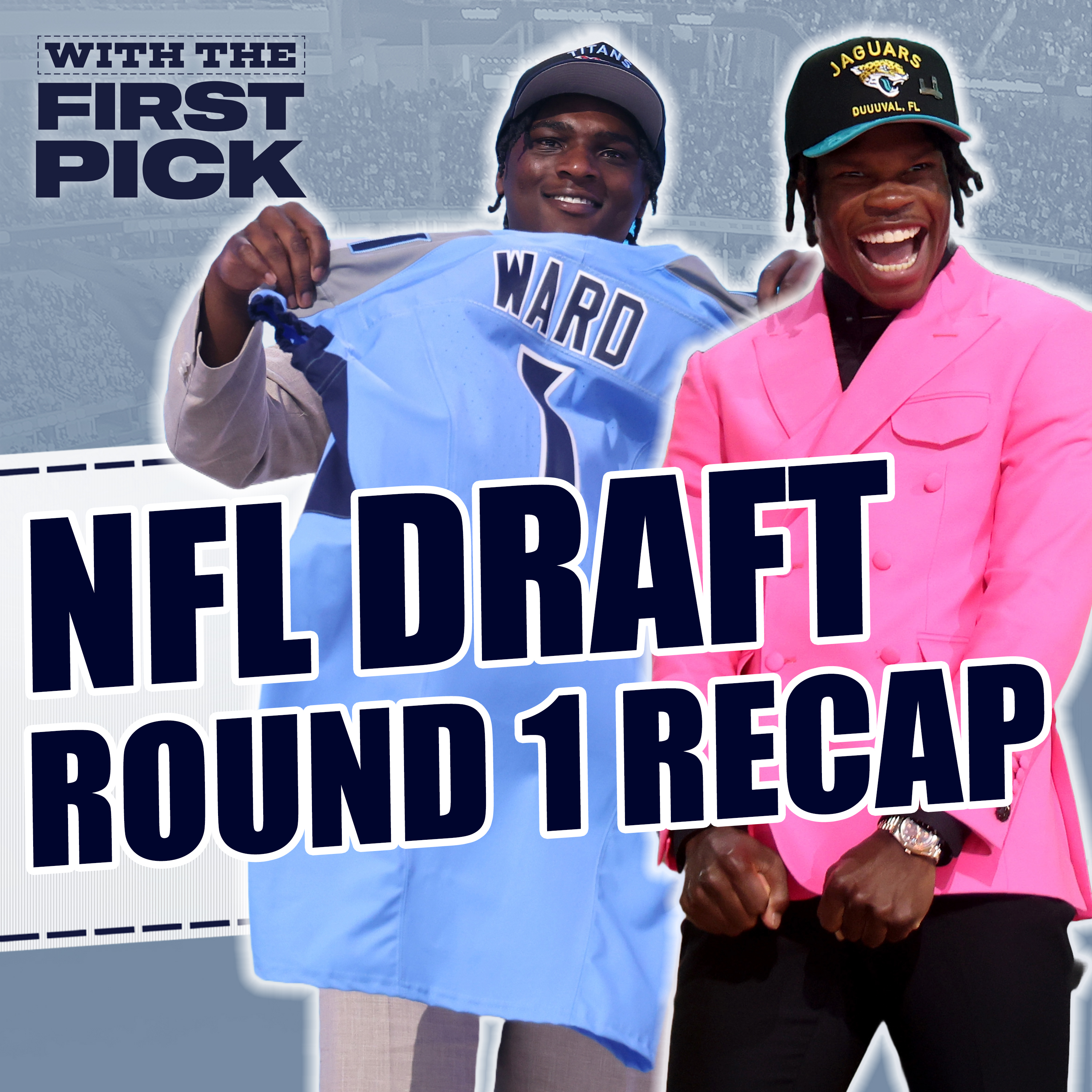 2025 NFL Draft FULL 1st Round Recap: Winners/Losers, Best Picks, Grades, Best Players Available episode artwork